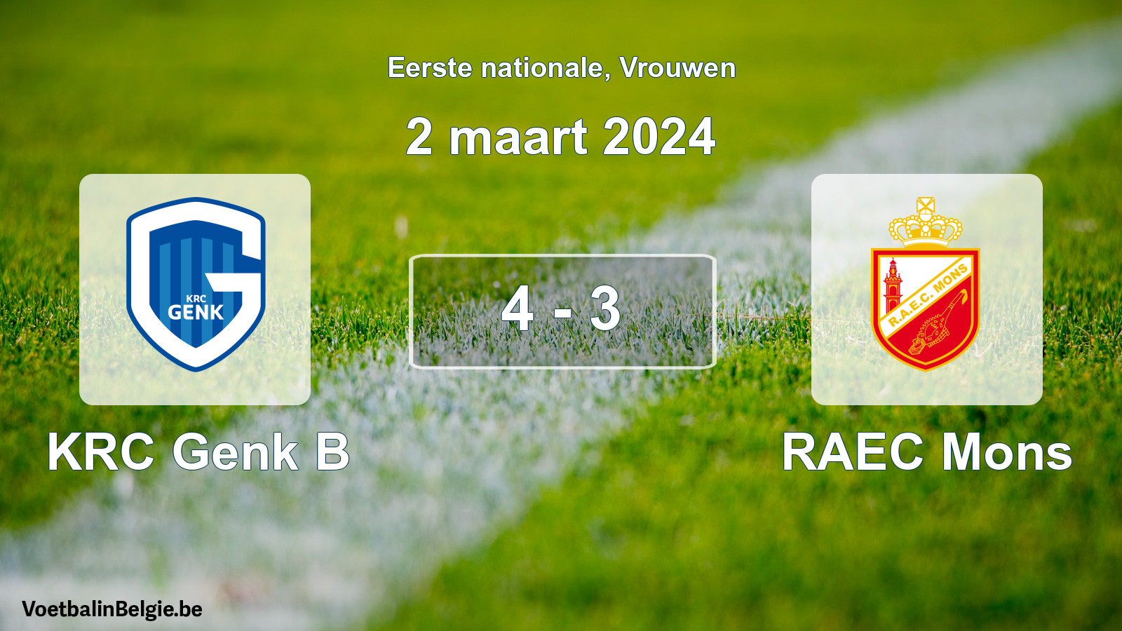 Played match women football: KRC Genk B - RAEC Mons 4 - 3 (2 March 2024)