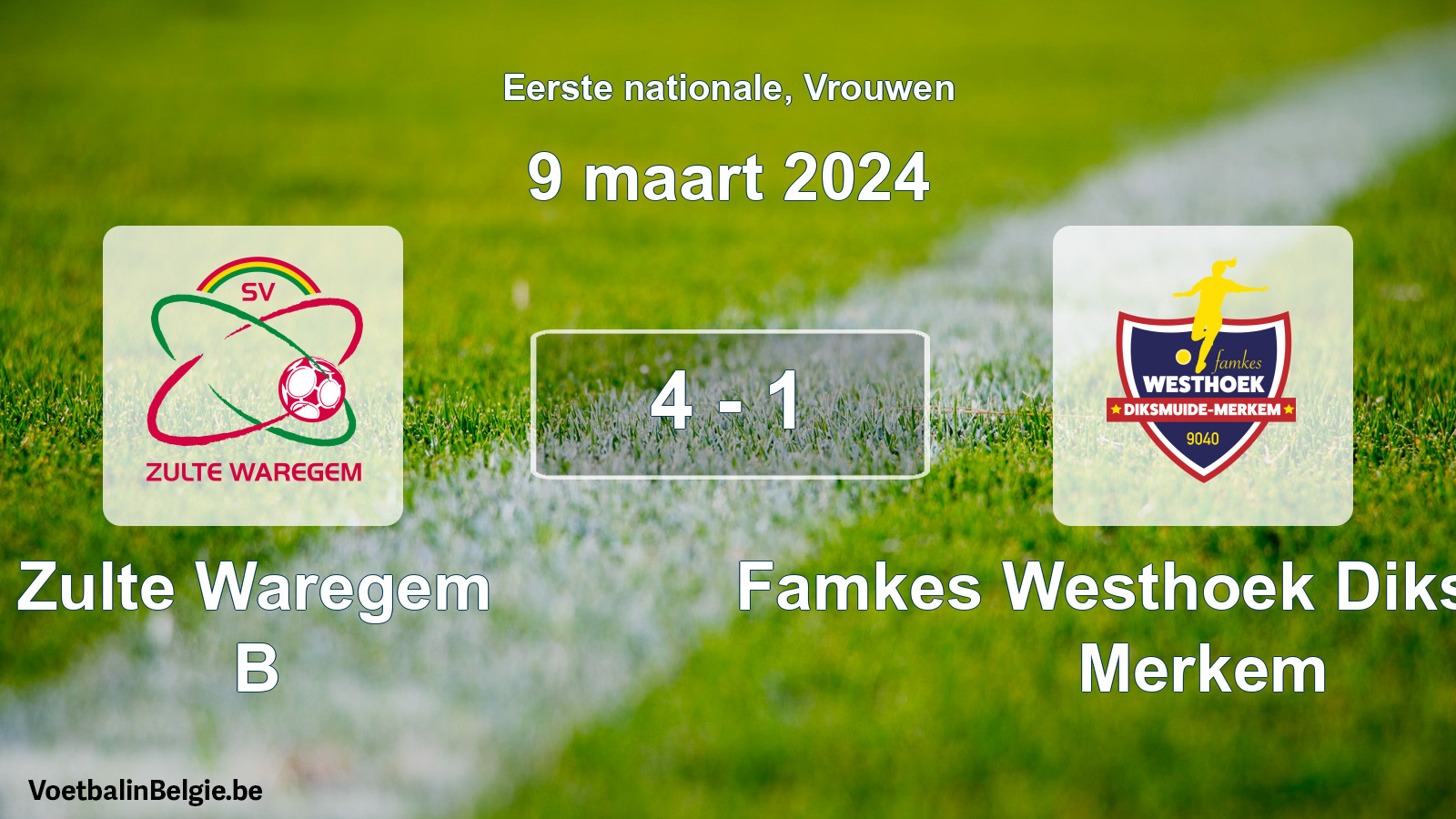 Played match women football: Zulte Waregem B - Famkes Westhoek Diksmuide Merkem 4 - 1 (9 March 2024)