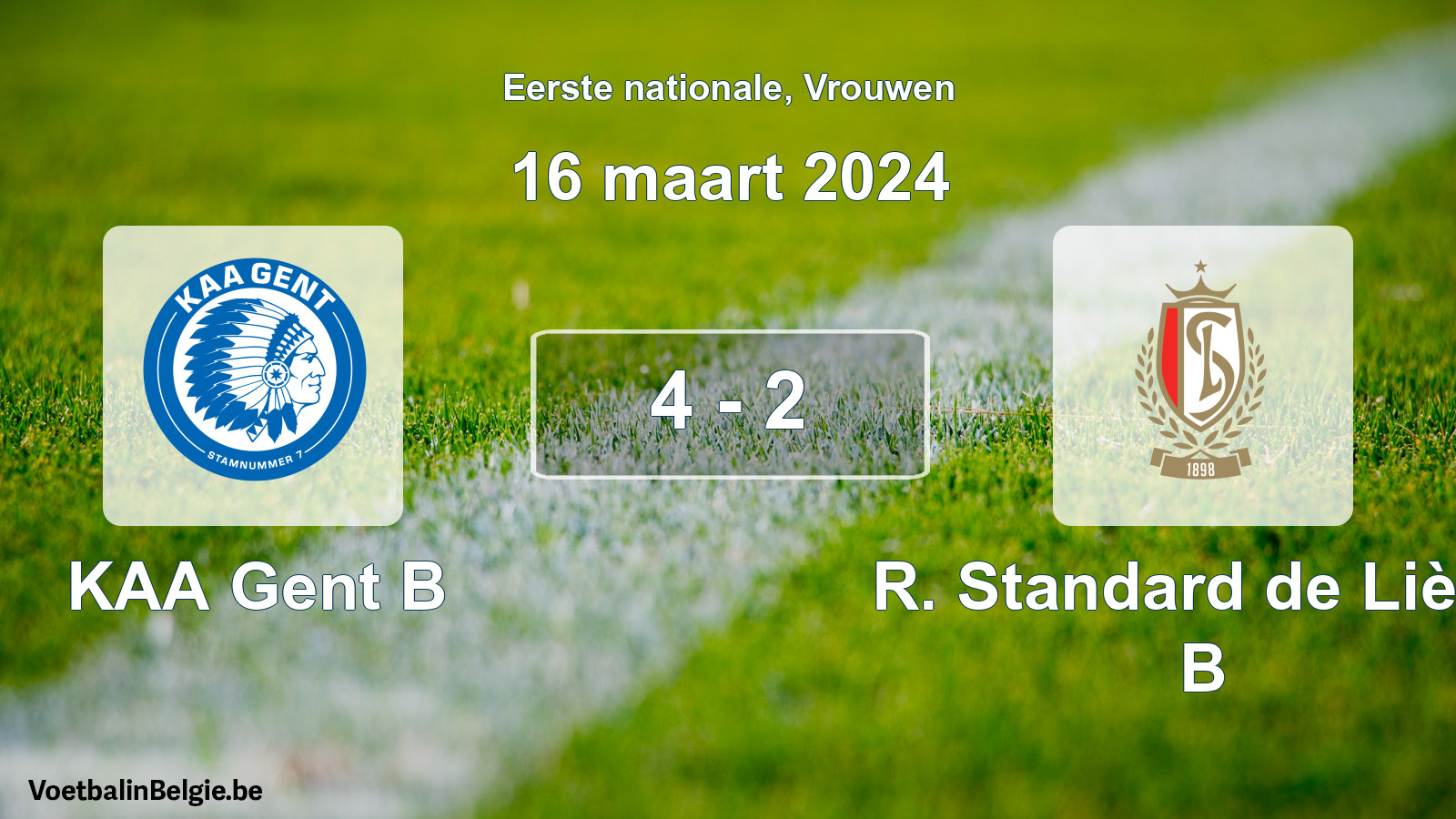 Match joué football femmes: KAA Gent B - R. Standard de Liège B 4 - 2 (16 mars 2024)