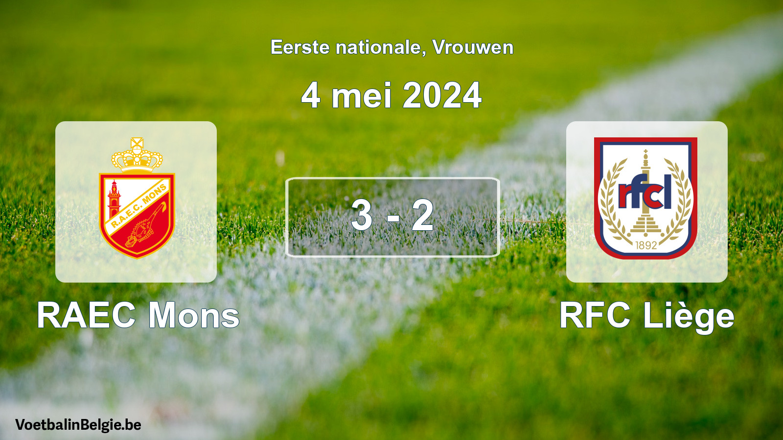 Match joué football femmes: RAEC Mons - RFC Liège 3 - 2 (4 mai 2024)