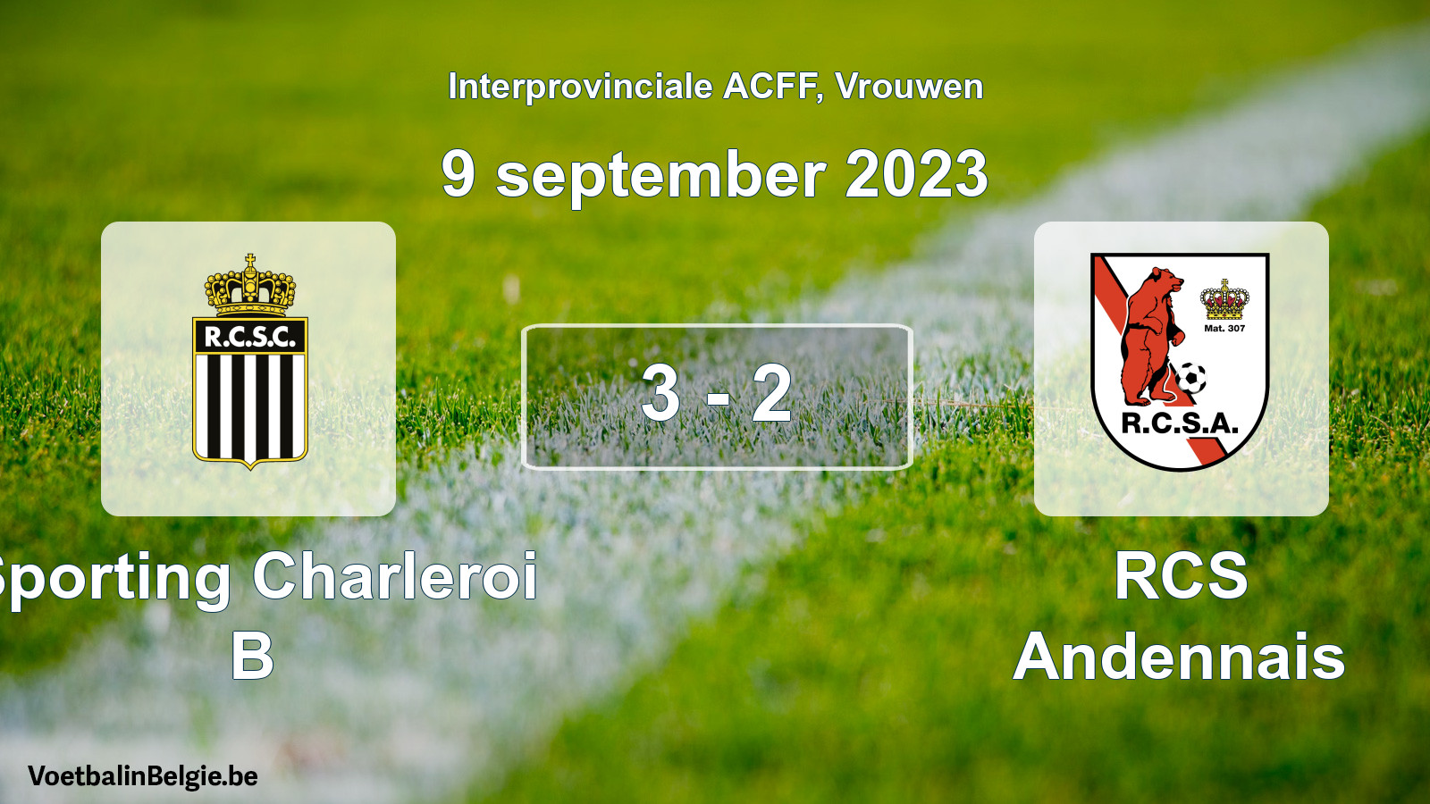 Played match women football: Sporting Charleroi B - RCS Andennais 3 - 2 (9 September 2023)