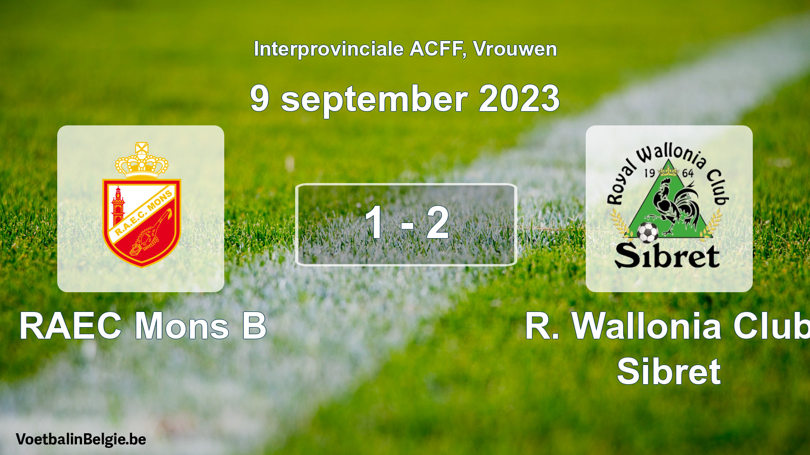 Match joué football femmes: RAEC Mons B - R. Wallonia Club Sibret 1 - 2 (9 septembre 2023)
