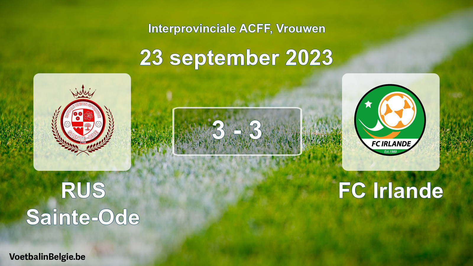 Match joué football femmes: RUS Sainte-Ode - FC Irlande 3 - 3 (23 septembre 2023)