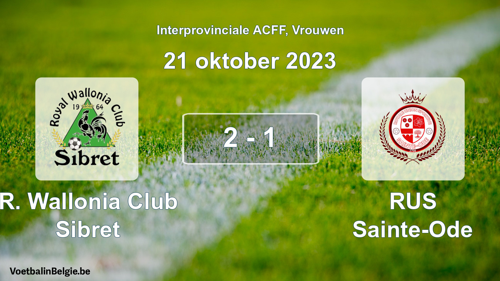 Match joué football femmes: R. Wallonia Club Sibret - RUS Sainte-Ode 2 - 1 (21 octobre 2023)