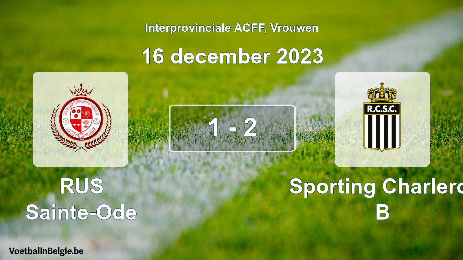 Match joué football femmes: RUS Sainte-Ode - Sporting Charleroi B 1 - 2 (16 décembre 2023)