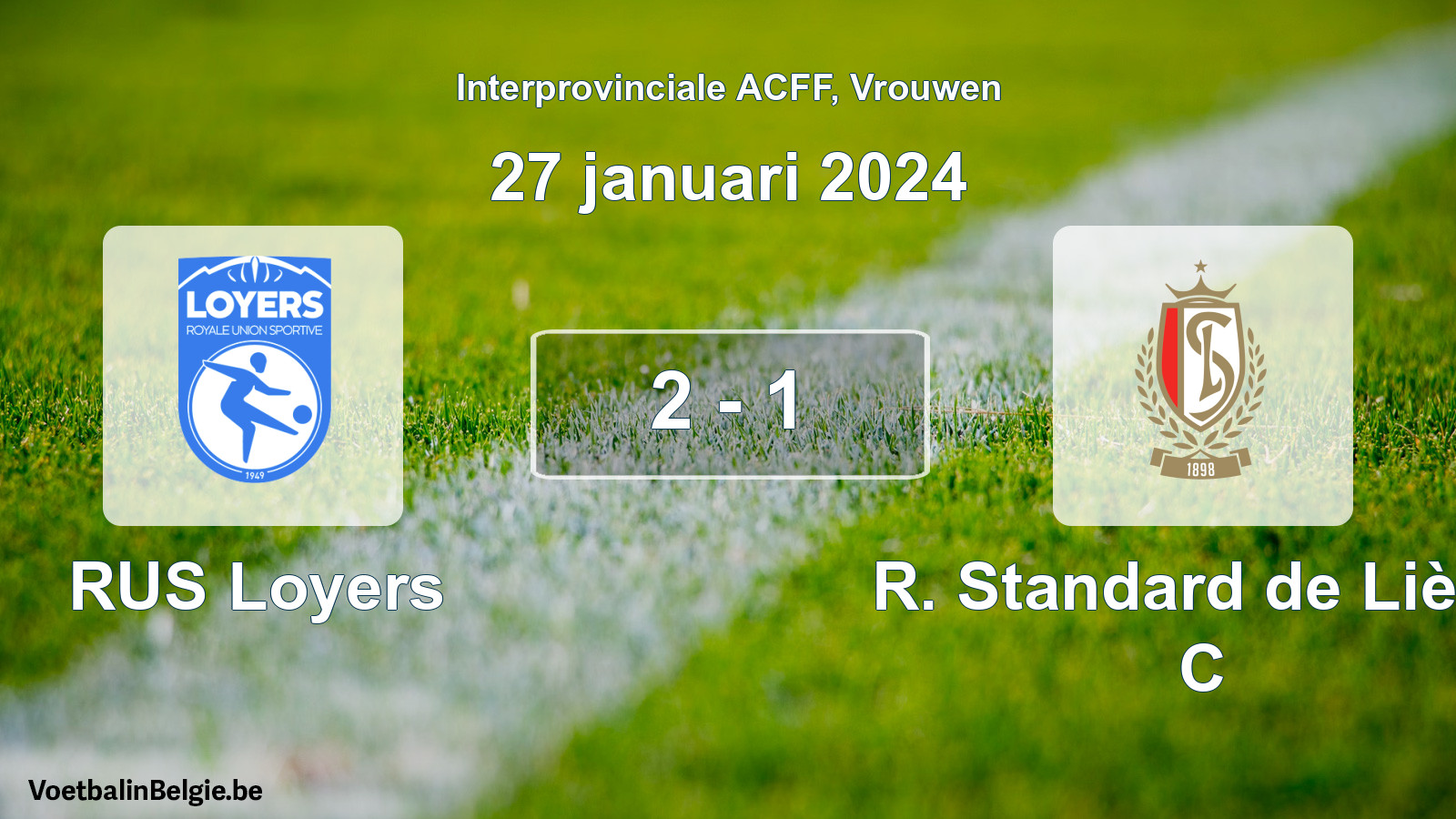 Match joué football femmes: RUS Loyers - R. Standard de Liège C 2 - 1 (27 janvier 2024)