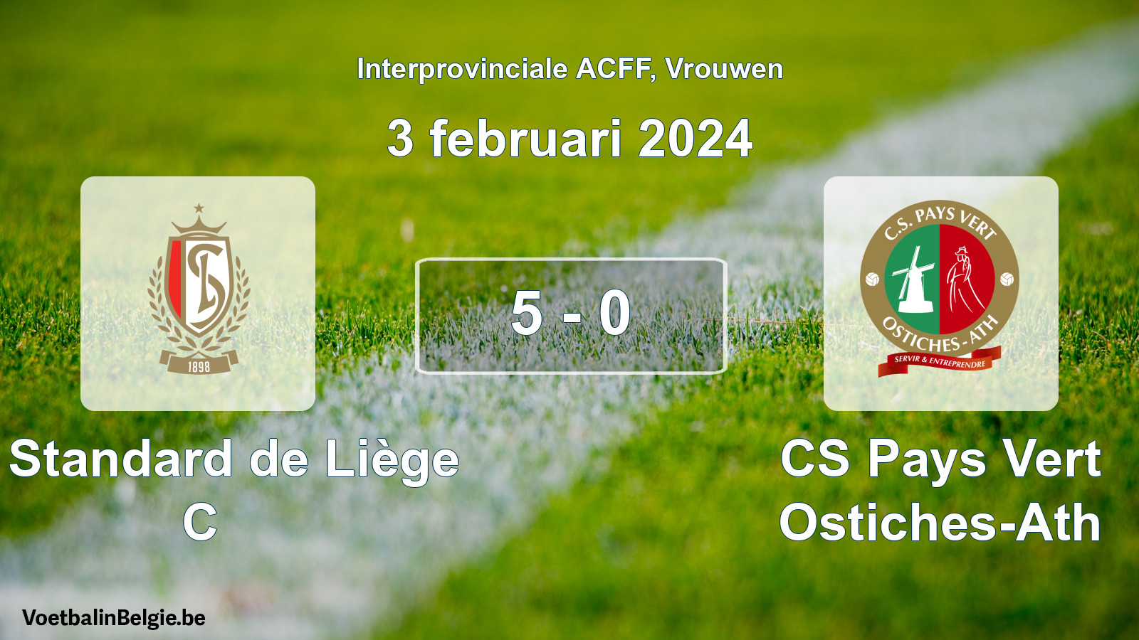 Played match women football: R. Standard de Liège C - CS Pays Vert Ostiches-Ath 5 - 0 (3 February 2024)