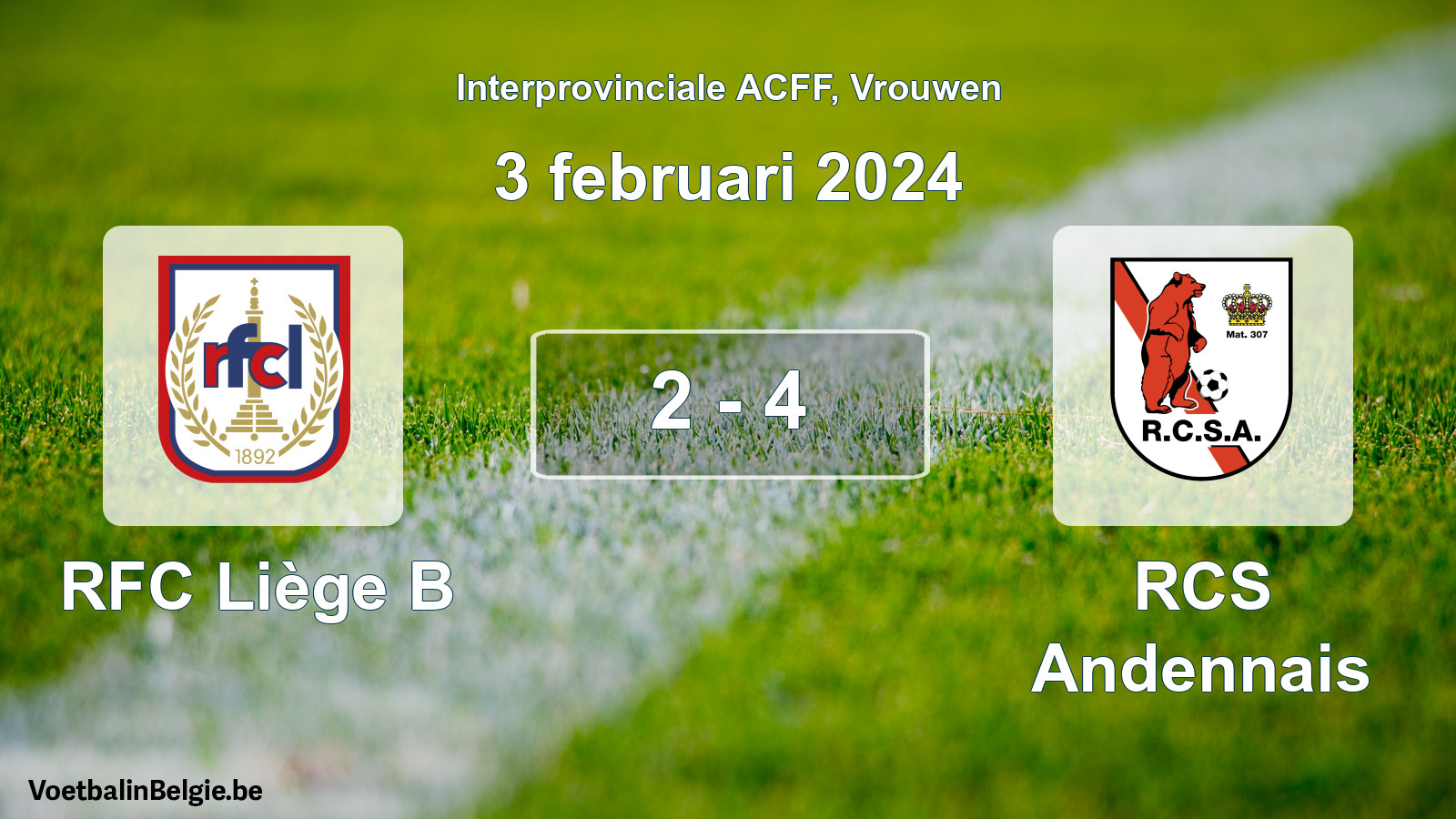 Played match women football: RFC Liège B - RCS Andennais 2 - 4 (3 February 2024)