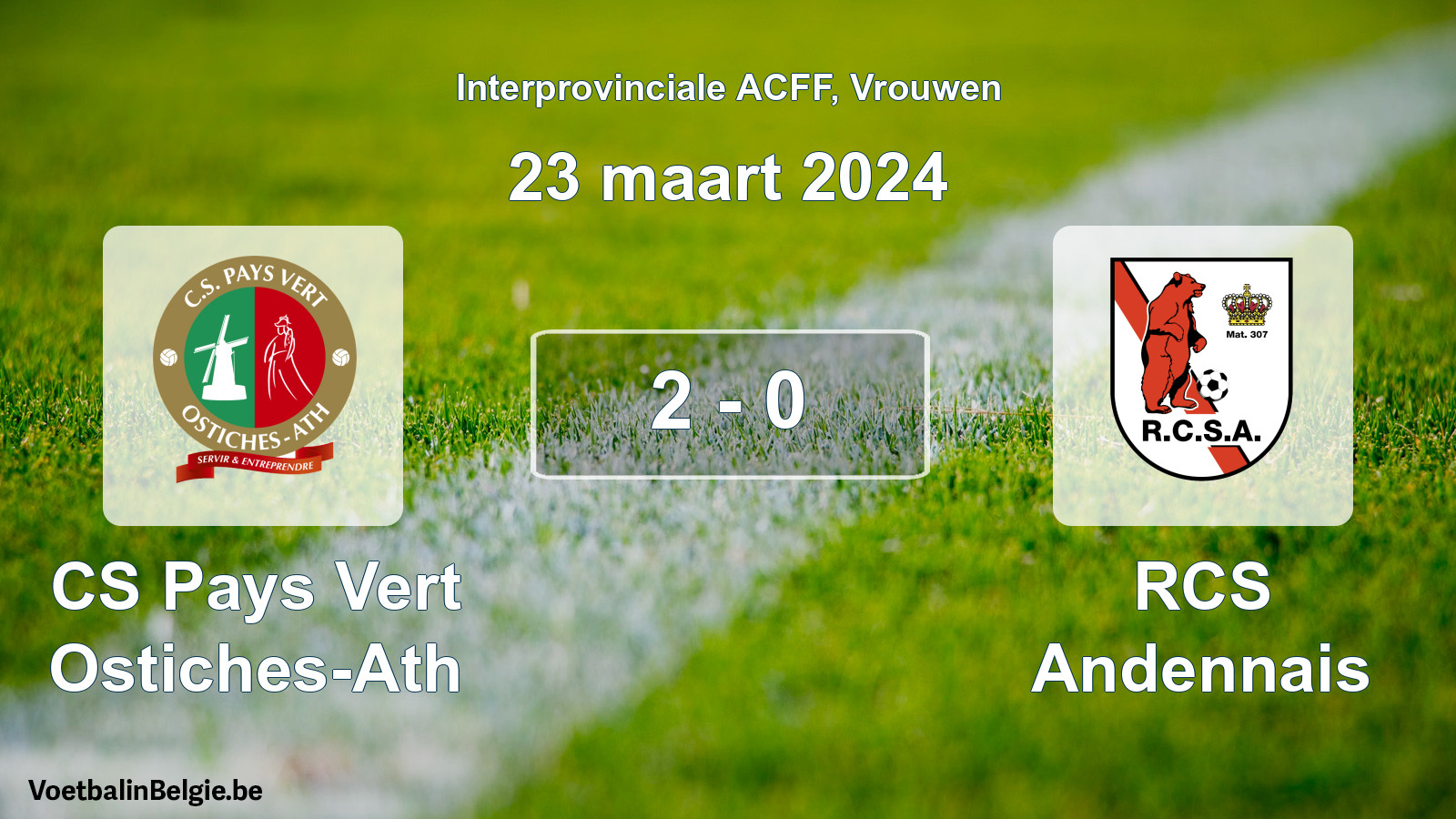 Match joué football femmes: CS Pays Vert Ostiches-Ath - RCS Andennais 2 - 0 (23 mars 2024)