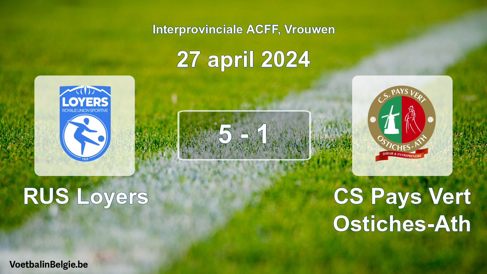 Match joué football femmes: RUS Loyers - CS Pays Vert Ostiches-Ath 5 - 1 (27 avril 2024)