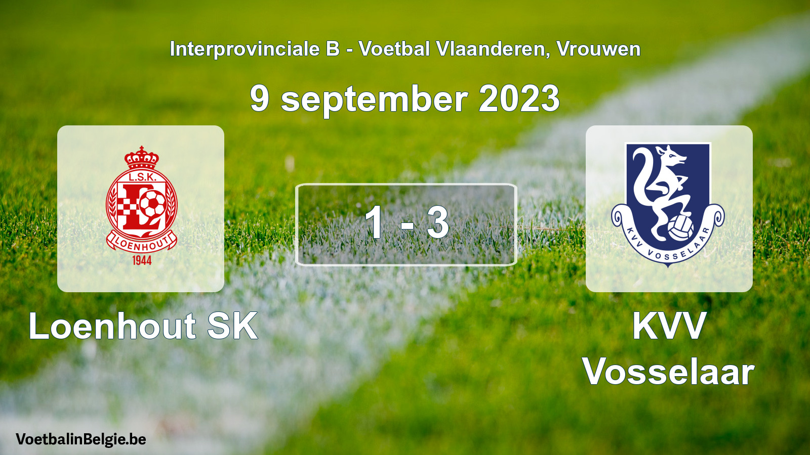 Played match women football: Loenhout SK - KVV Vosselaar 1 - 3 (9 September 2023)