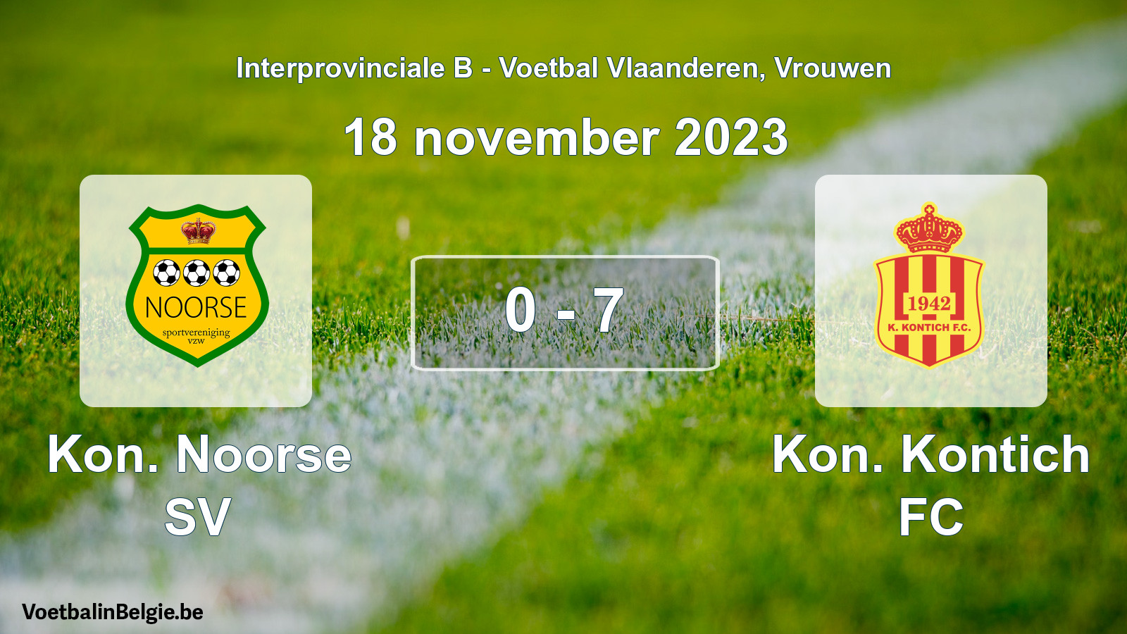Played match women football: Kon. Noorse SV - Kon. Kontich FC 0 - 7 (18 November 2023)