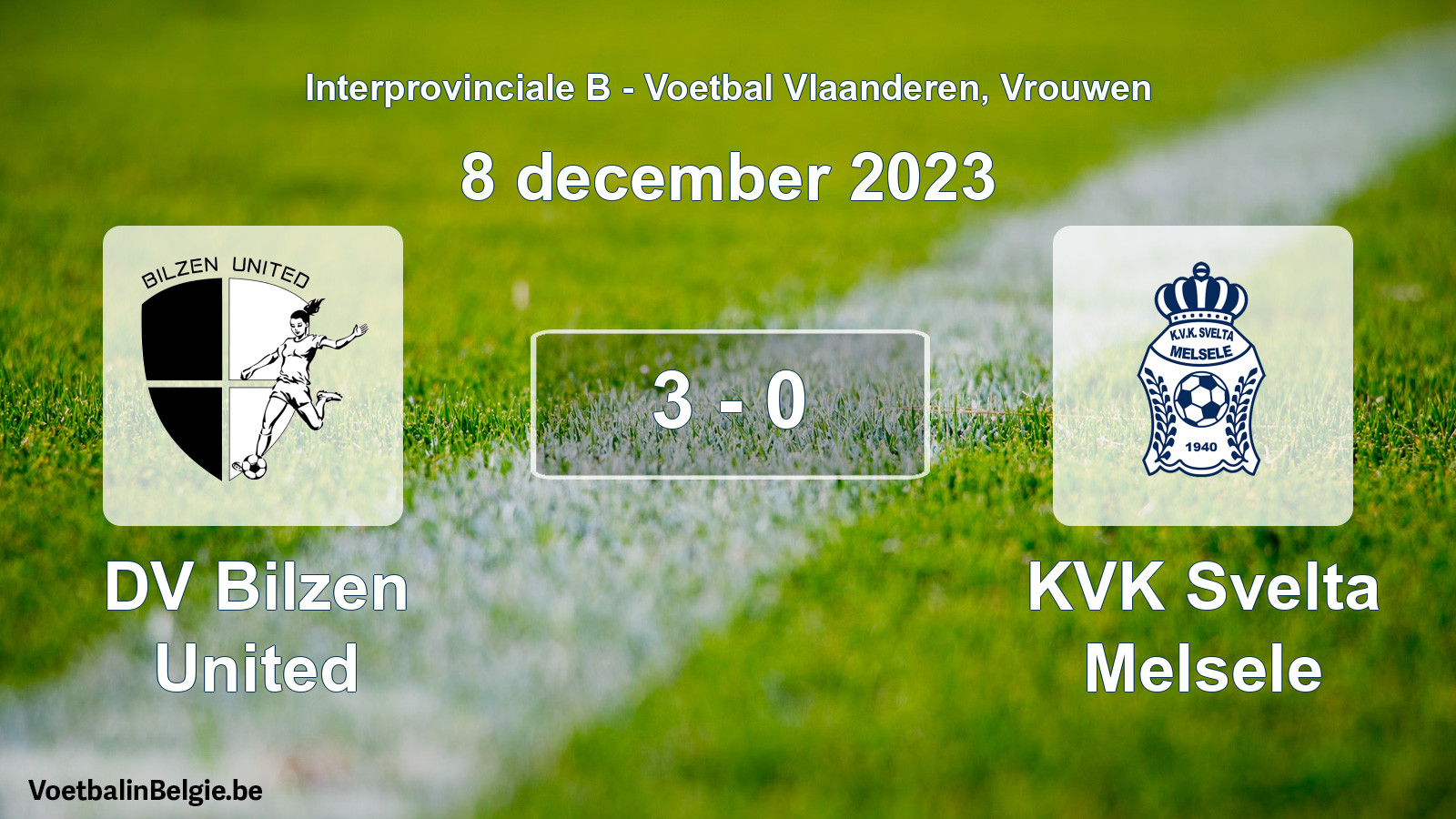 Played match women football: DV Bilzen United - KVK Svelta Melsele 3 - 0 (8 December 2023)