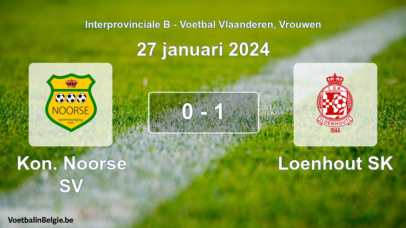 Played match women football: Kon. Noorse SV - Loenhout SK 0 - 1 (27 January 2024)
