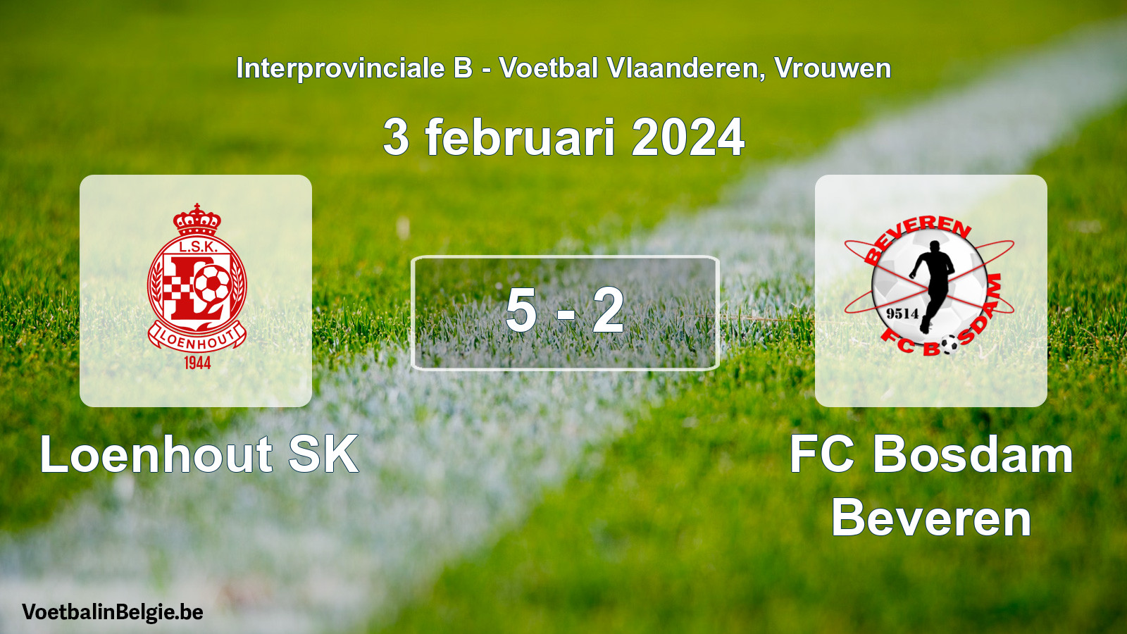 Played match women football: Loenhout SK - FC Bosdam Beveren 5 - 2 (3 February 2024)