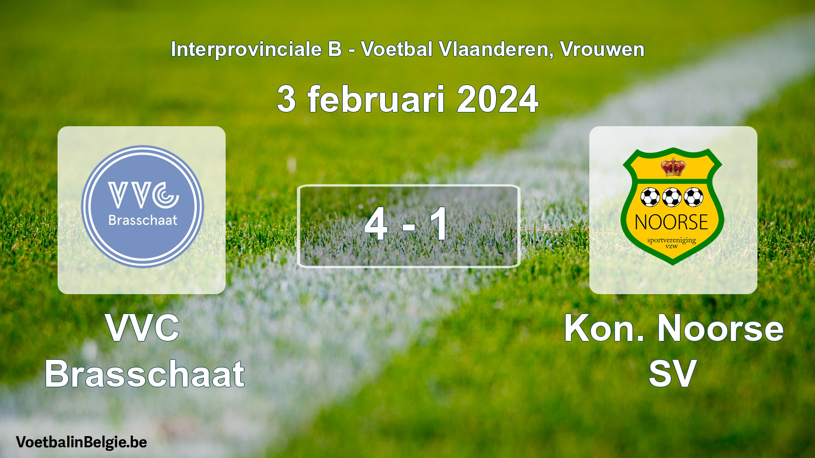 Played match women football: VVC Brasschaat - Kon. Noorse SV 4 - 1 (3 February 2024)