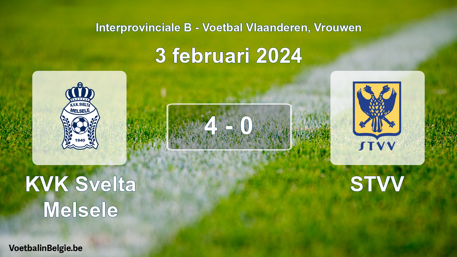 Played match women football: KVK Svelta Melsele - STVV 4 - 0 (3 February 2024)