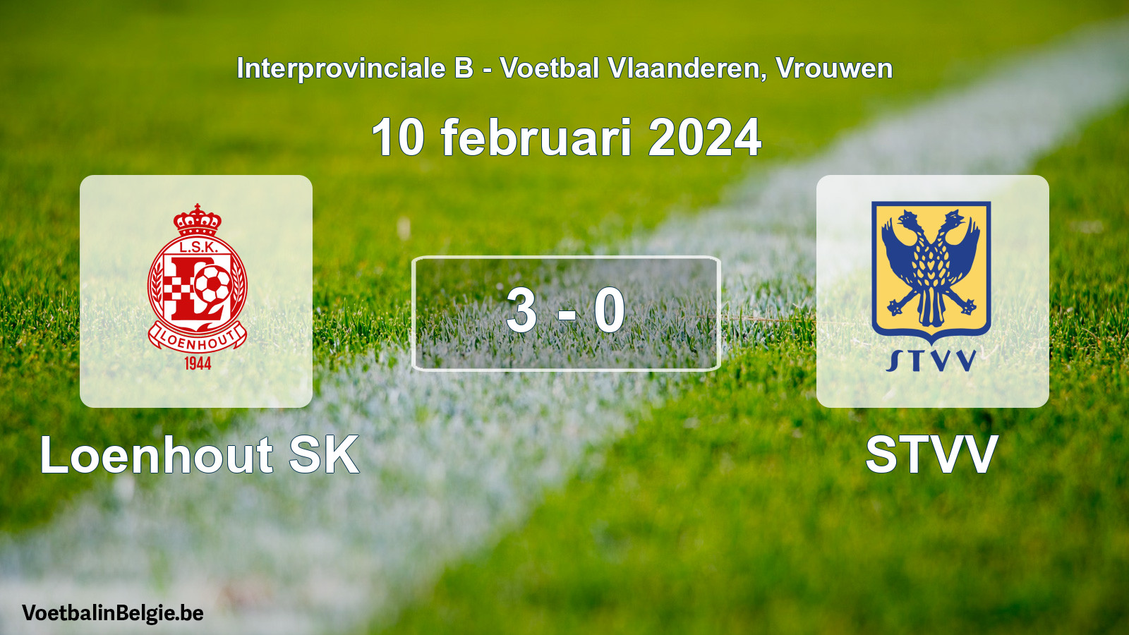 Played match women football: Loenhout SK - STVV 3 - 0 (10 February 2024)