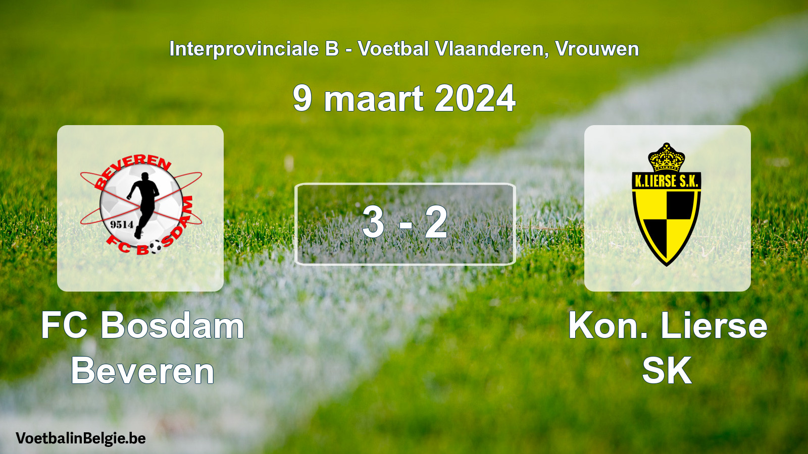 Played match women football: FC Bosdam Beveren - Kon. Lierse SK 3 - 2 (9 March 2024)