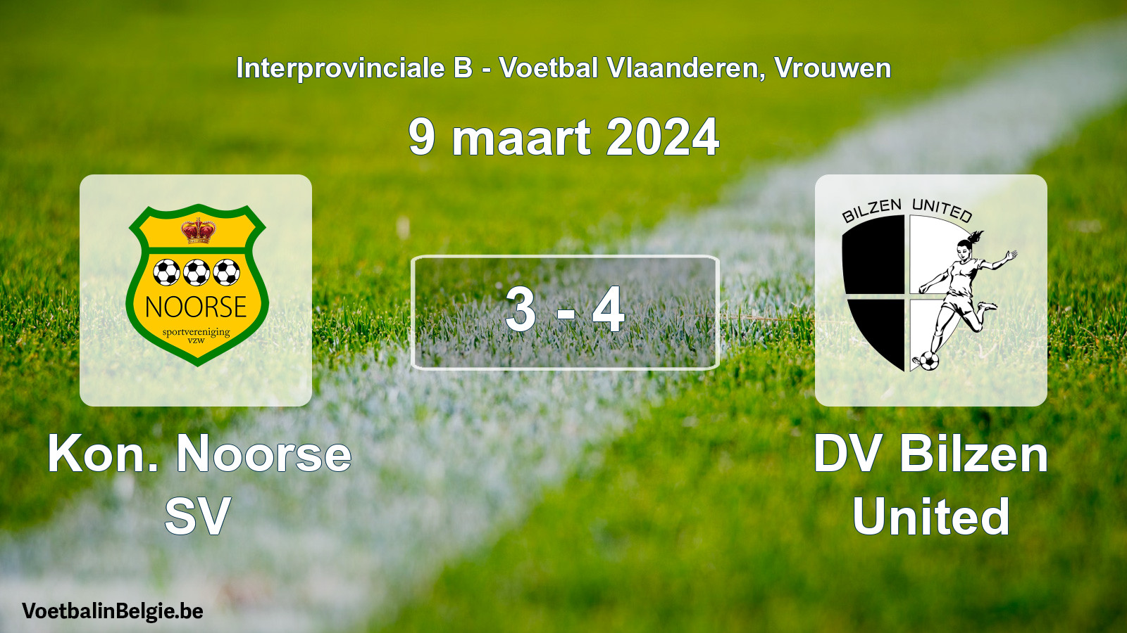 Played match women football: Kon. Noorse SV - DV Bilzen United 3 - 4 (9 March 2024)