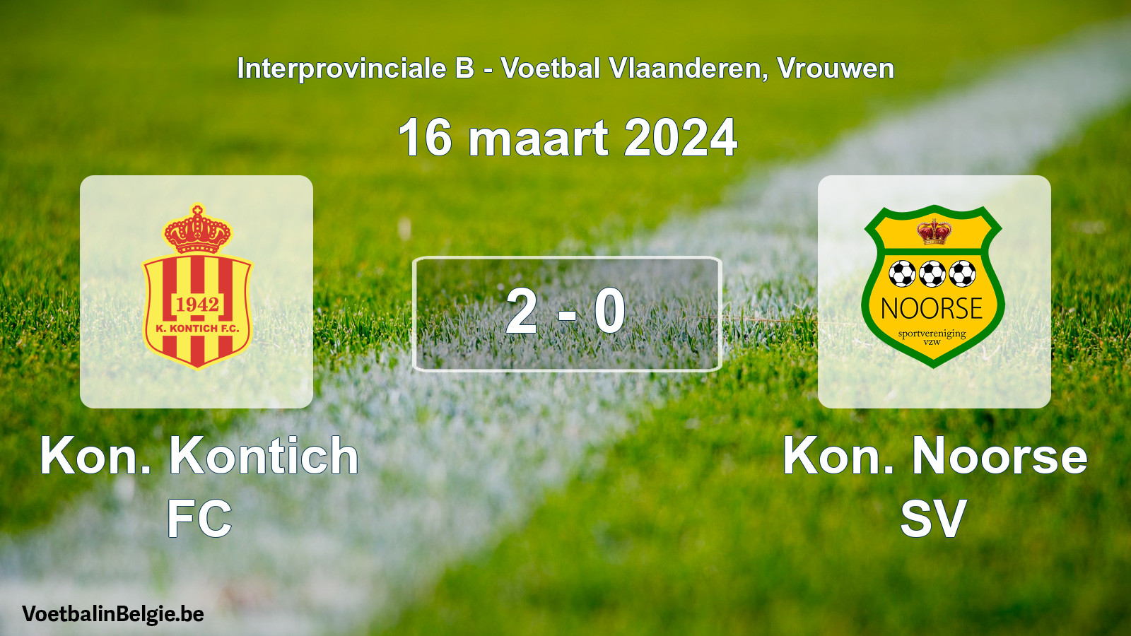 Played match women football: Kon. Kontich FC - Kon. Noorse SV 2 - 0 (16 March 2024)
