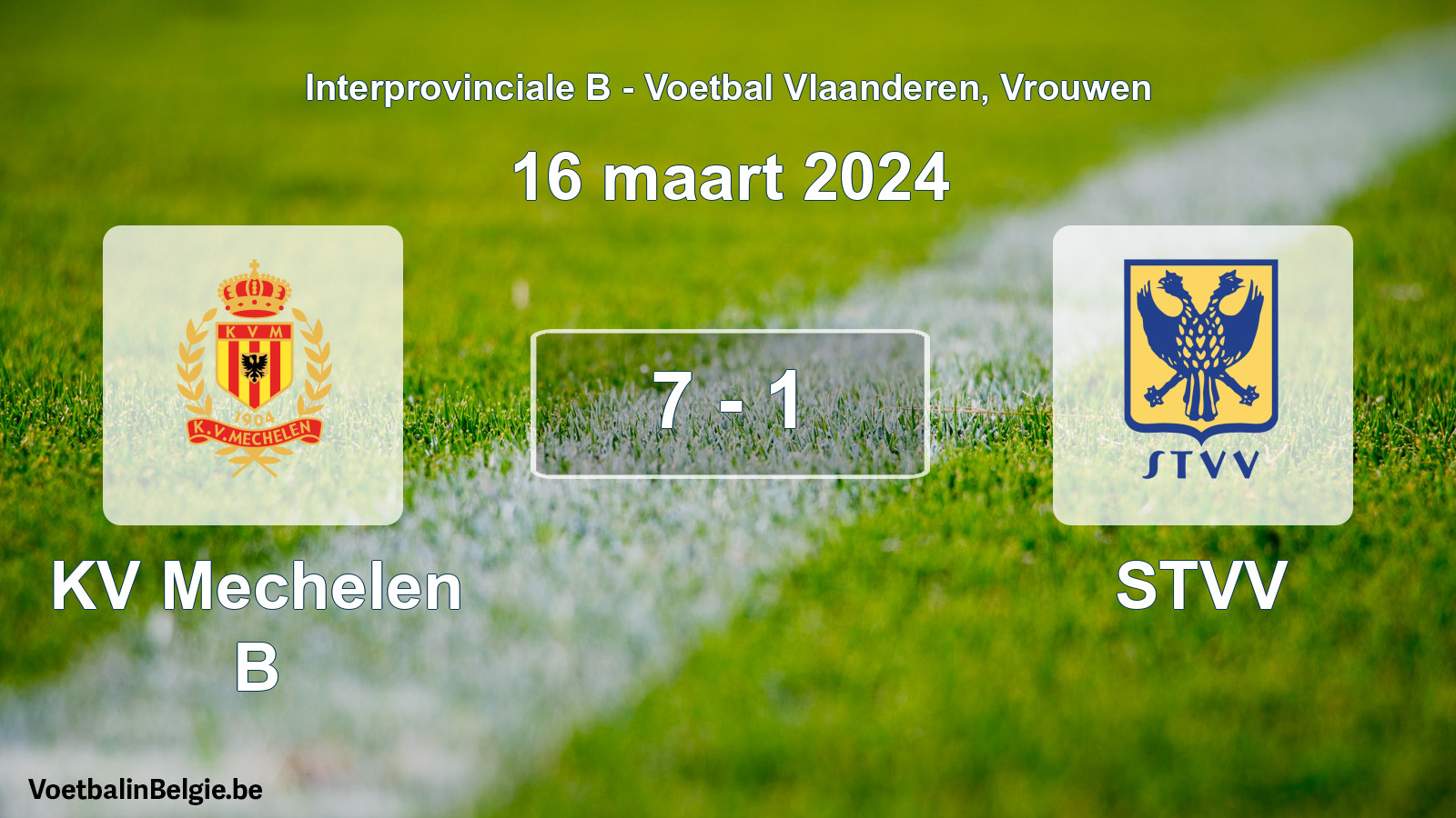 Played match women football: KV Mechelen B - STVV 7 - 1 (16 March 2024)