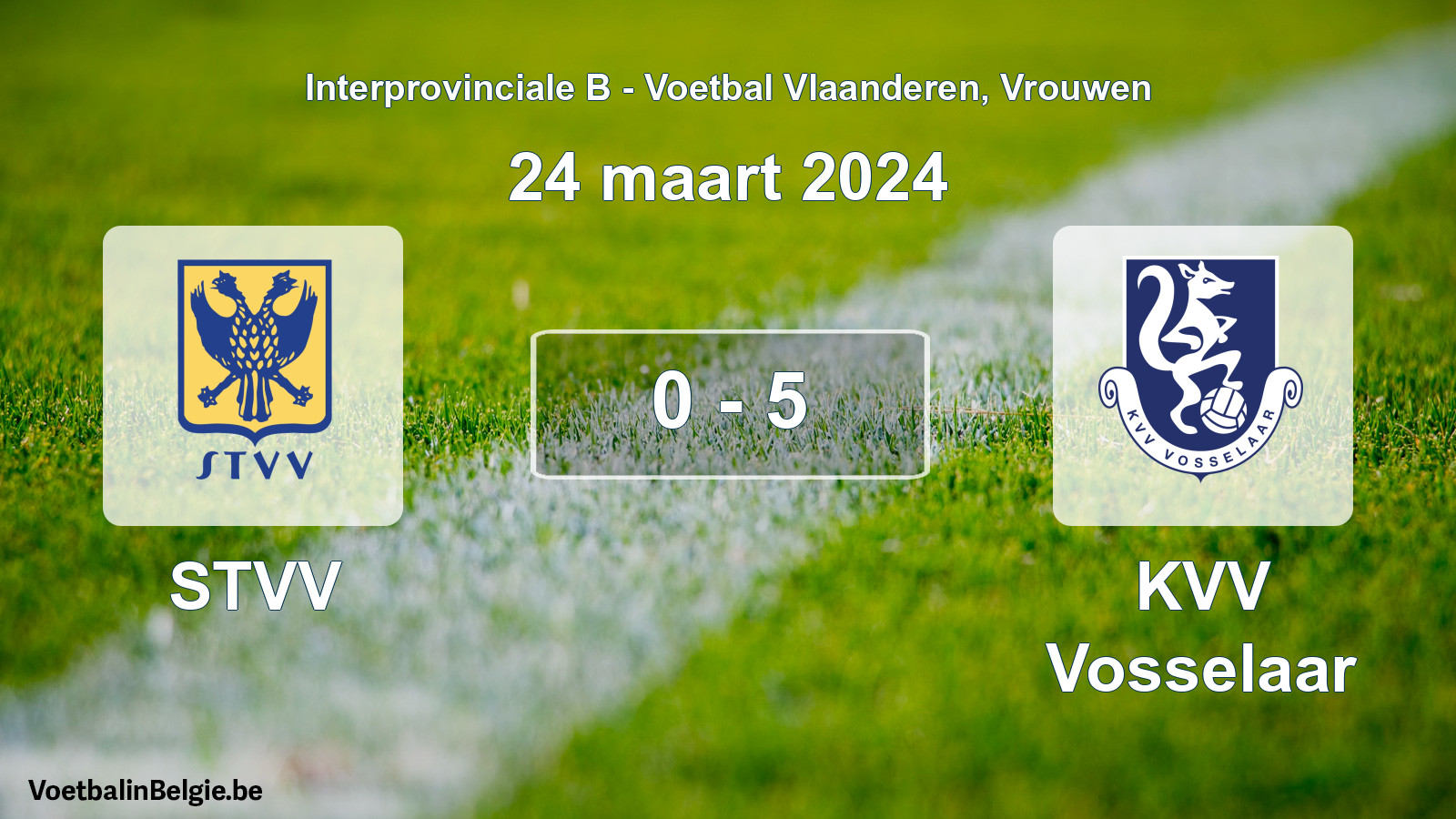 Played match women football: STVV - KVV Vosselaar 0 - 5 (24 March 2024)