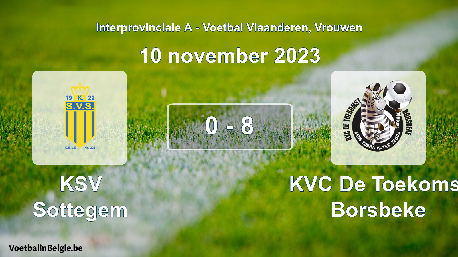 Played match women football: KSV Sottegem - KVC De Toekomst Borsbeke 0 - 8 (10 November 2023)
