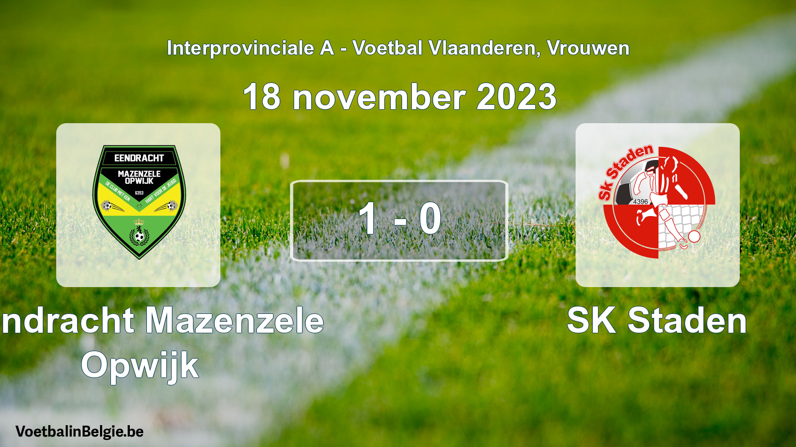 Match joué football femmes: Eendracht Mazenzele Opwijk - SK Staden 1 - 0 (18 novembre 2023)