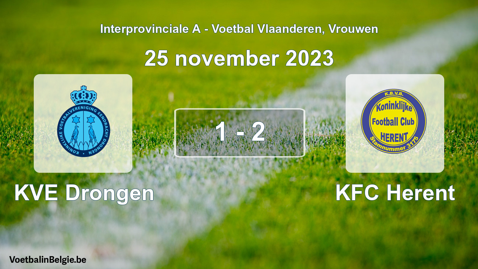 Played match women football: KVE Drongen - KFC Herent 1 - 2 (25 November 2023)