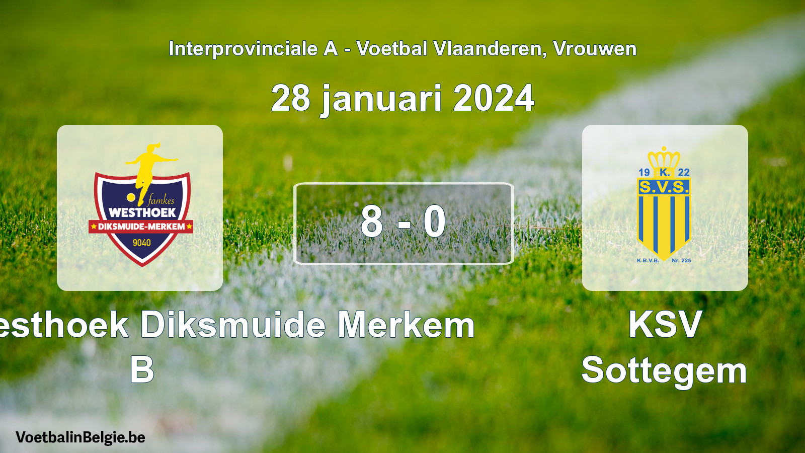 Gespieltes Spiel frauen-Fußball: Famkes Westhoek Diksmuide Merkem B - KSV Sottegem 8 - 0 (28 Januar 2024)