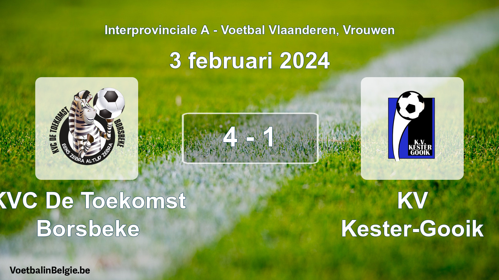 Played match women football: KVC De Toekomst Borsbeke - KV Kester-Gooik 4 - 1 (3 February 2024)