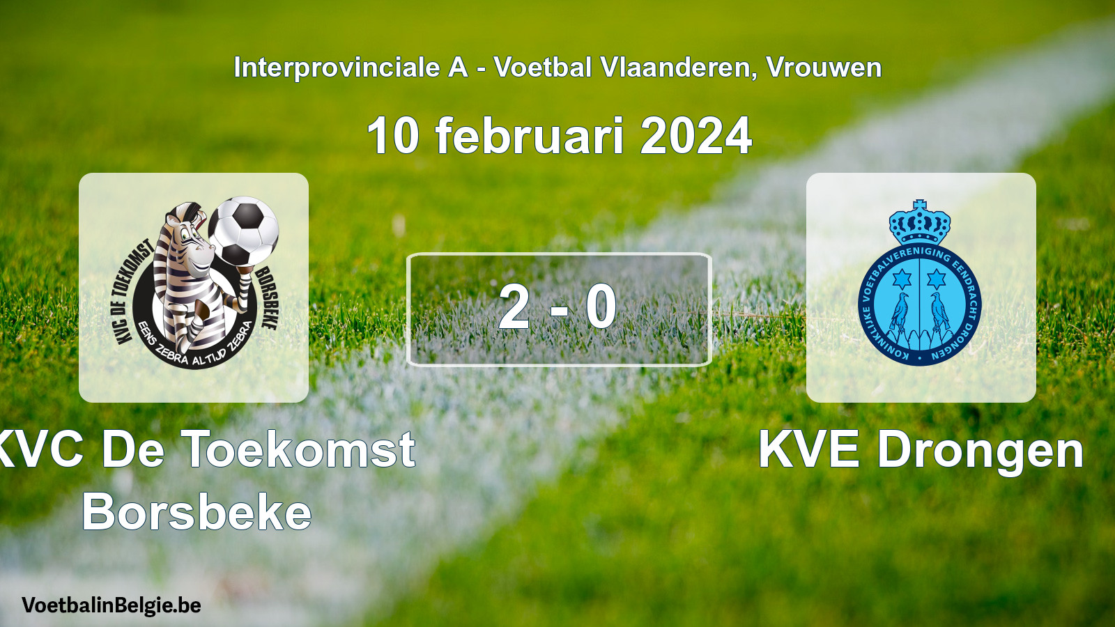 Played match women football: KVC De Toekomst Borsbeke - KVE Drongen 2 - 0 (10 February 2024)