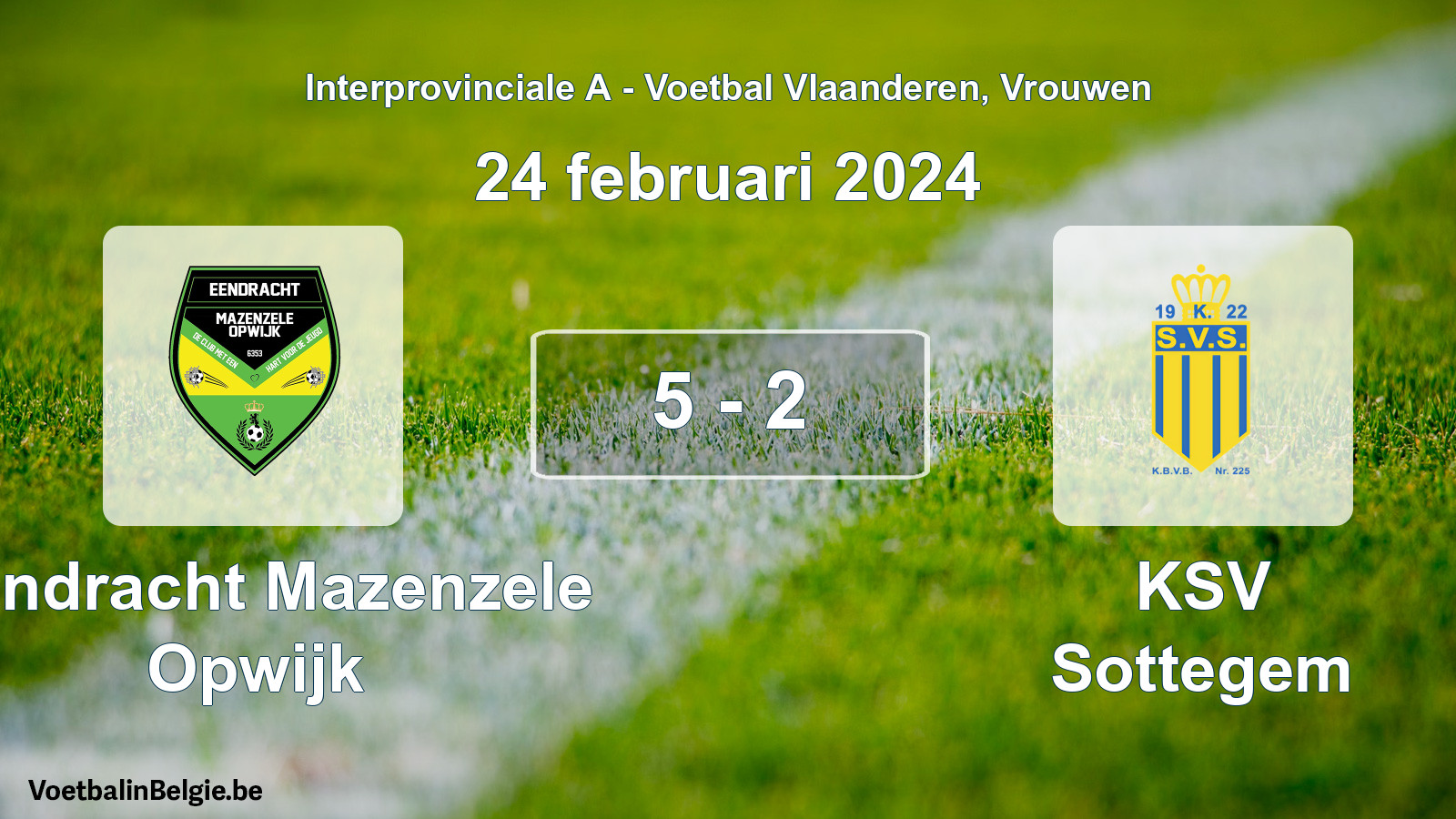 Played match women football: Eendracht Mazenzele Opwijk - KSV Sottegem 5 - 2 (24 February 2024)