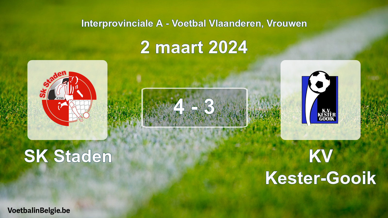 Played match women football: SK Staden - KV Kester-Gooik 4 - 3 (2 March 2024)