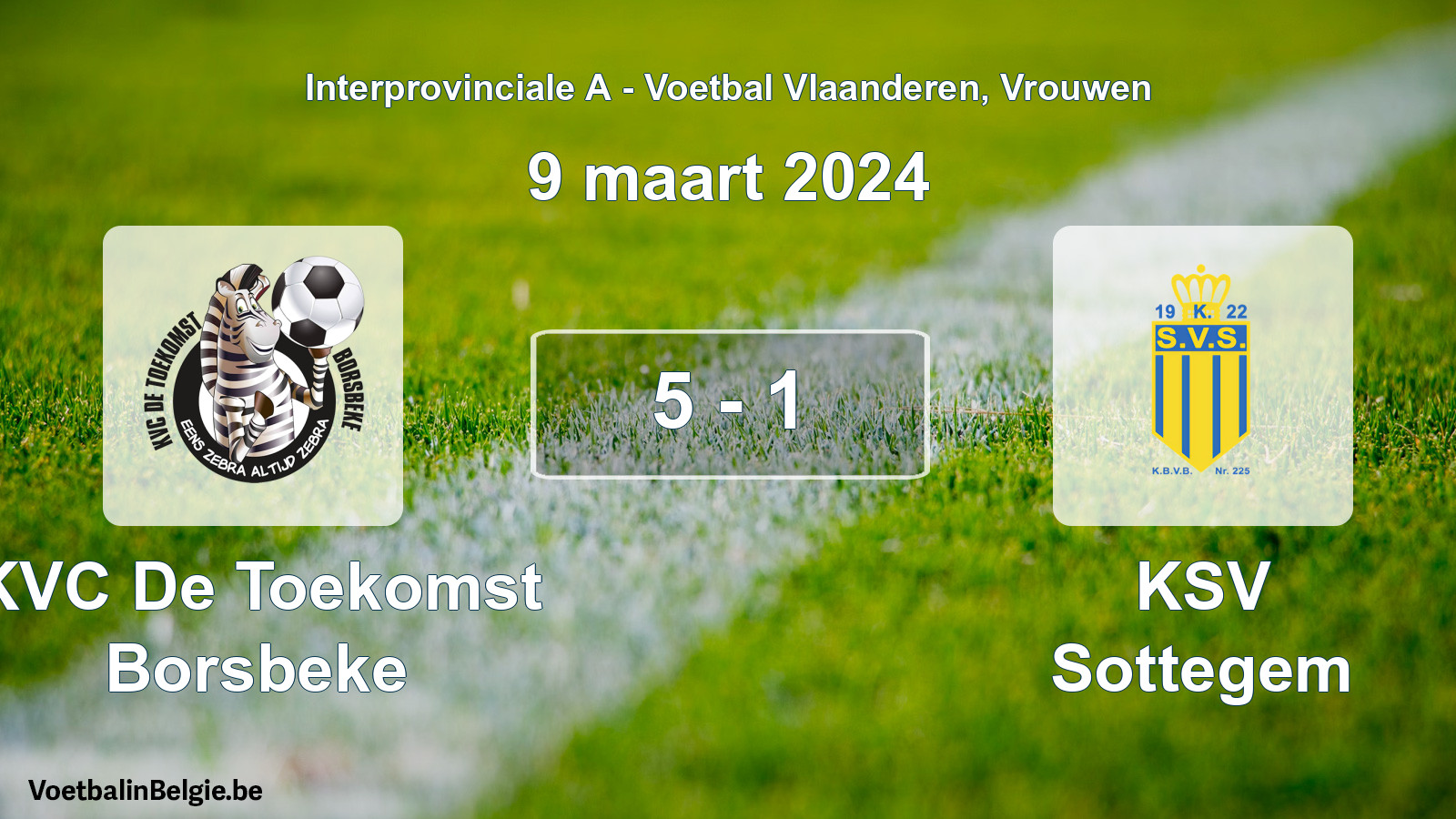 Played match women football: KVC De Toekomst Borsbeke - KSV Sottegem 5 - 1 (9 March 2024)