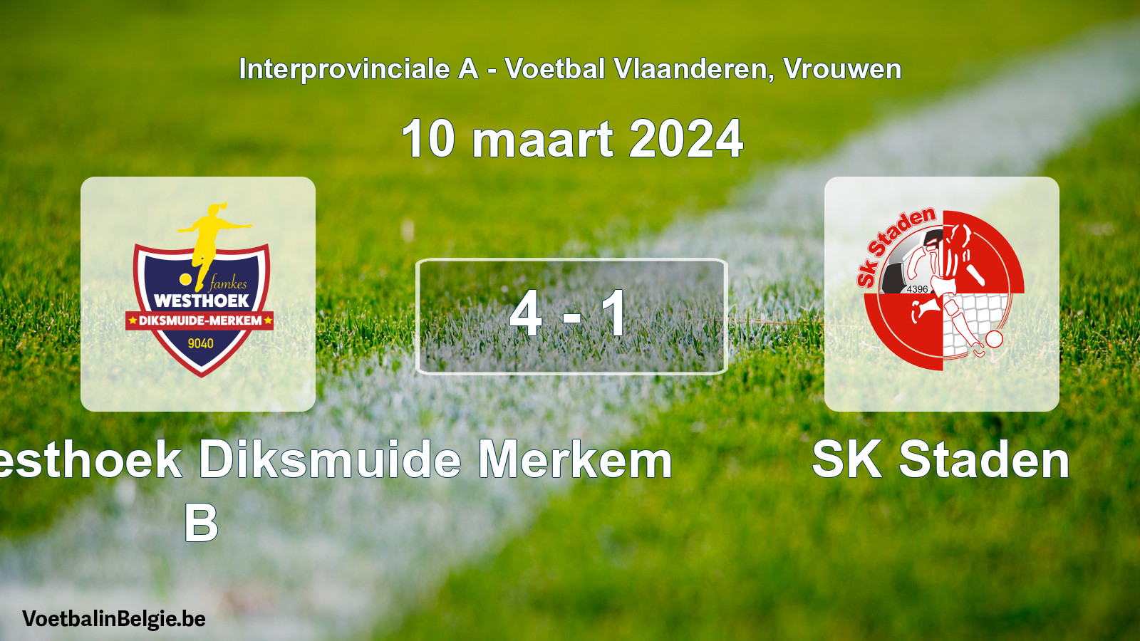 Played match women football: Famkes Westhoek Diksmuide Merkem B - SK Staden 4 - 1 (10 March 2024)