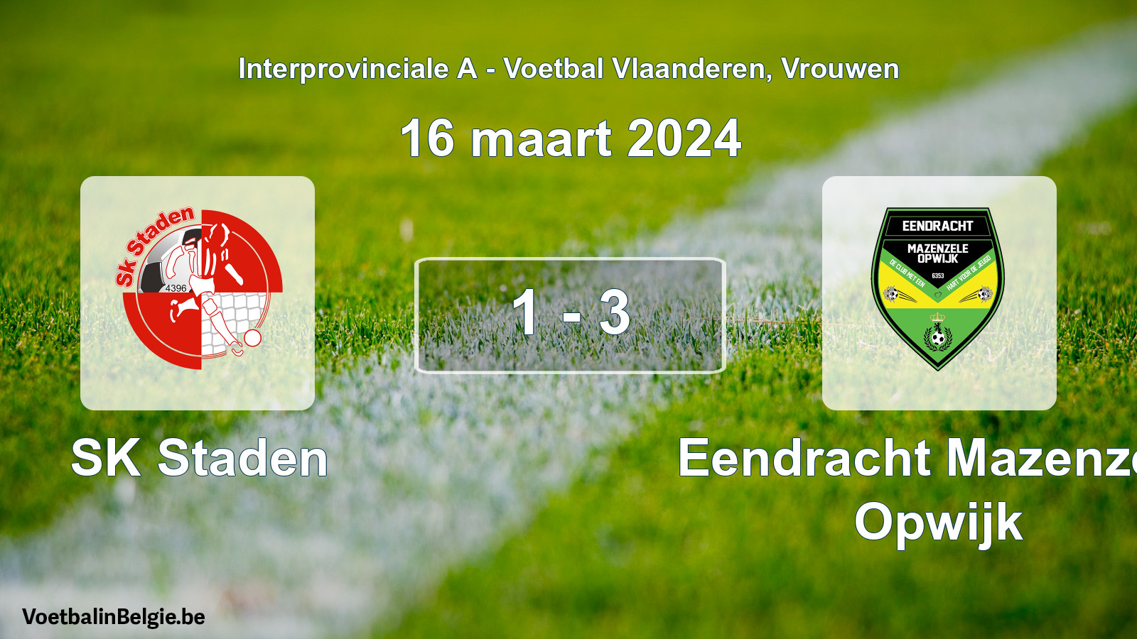 Gespieltes Spiel frauen-Fußball: SK Staden - Eendracht Mazenzele Opwijk 1 - 3 (16 März 2024)