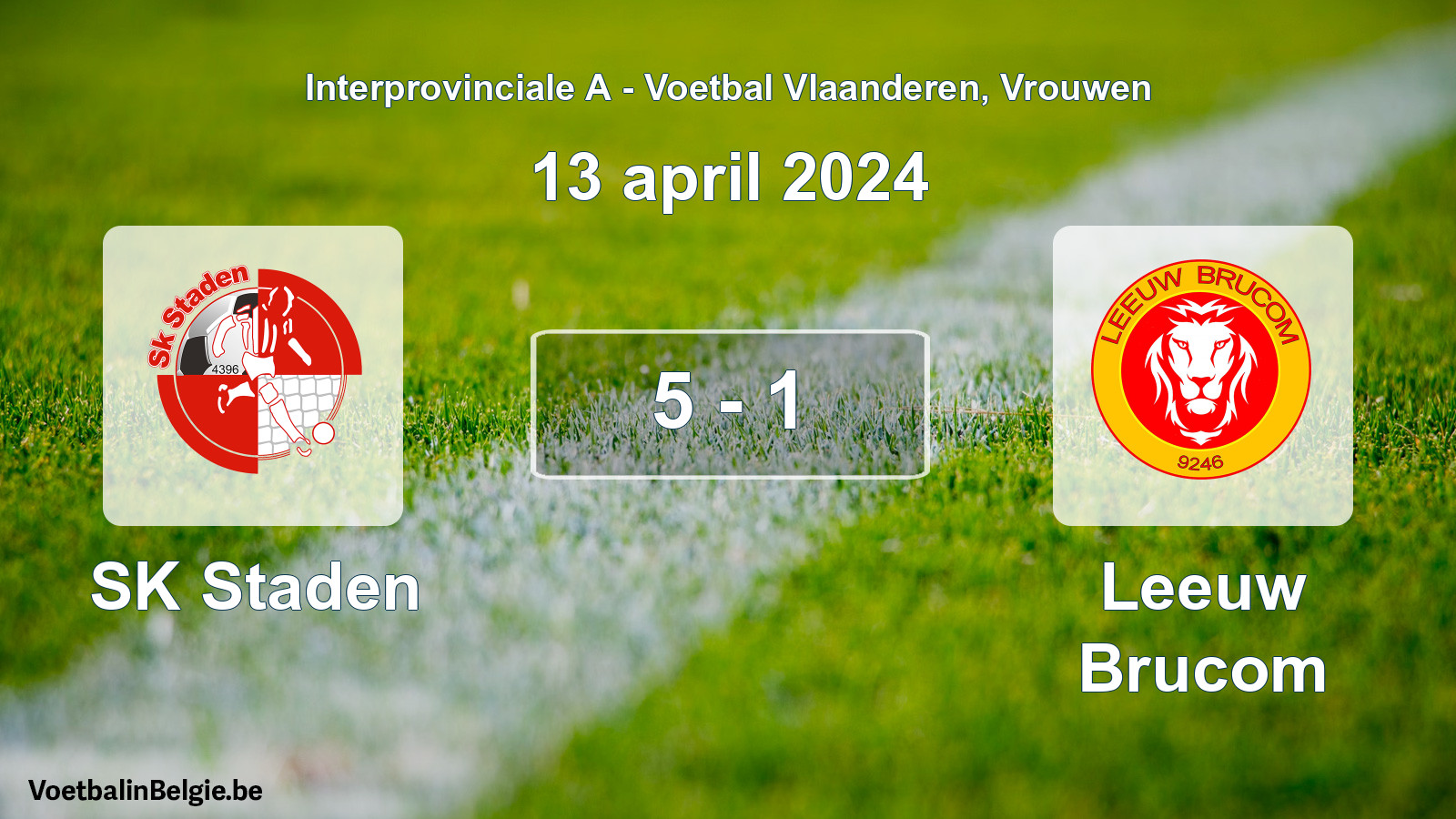 Played match women football: SK Staden - Leeuw Brucom 5 - 1 (13 April 2024)