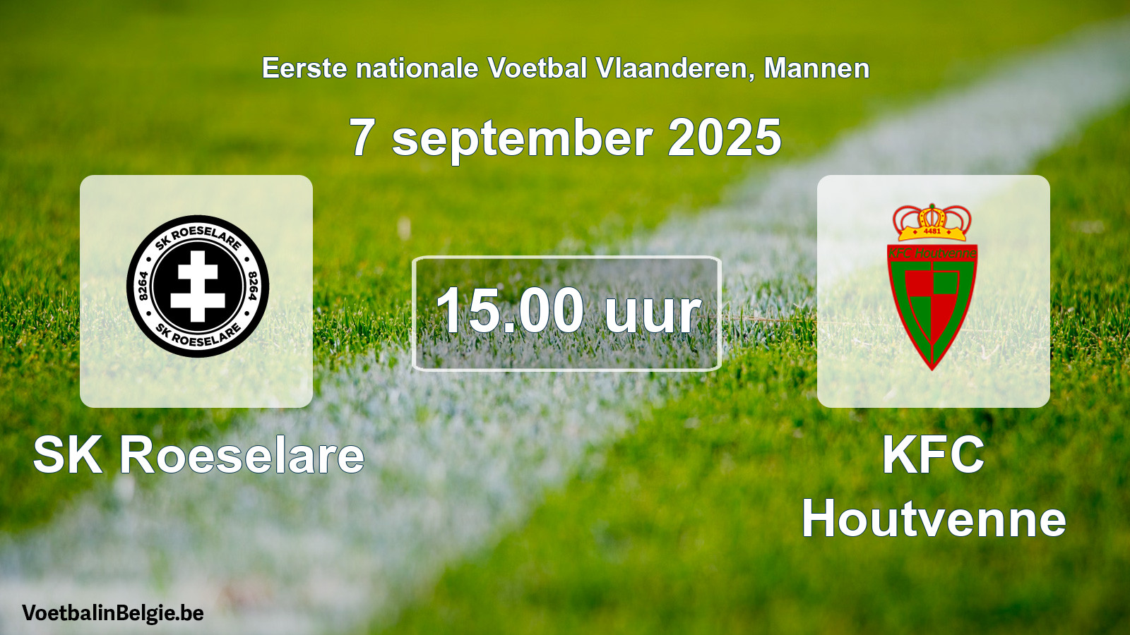 Scheduled match men football: SK Roeselare - KFC Houtvenne (7 September 2025)