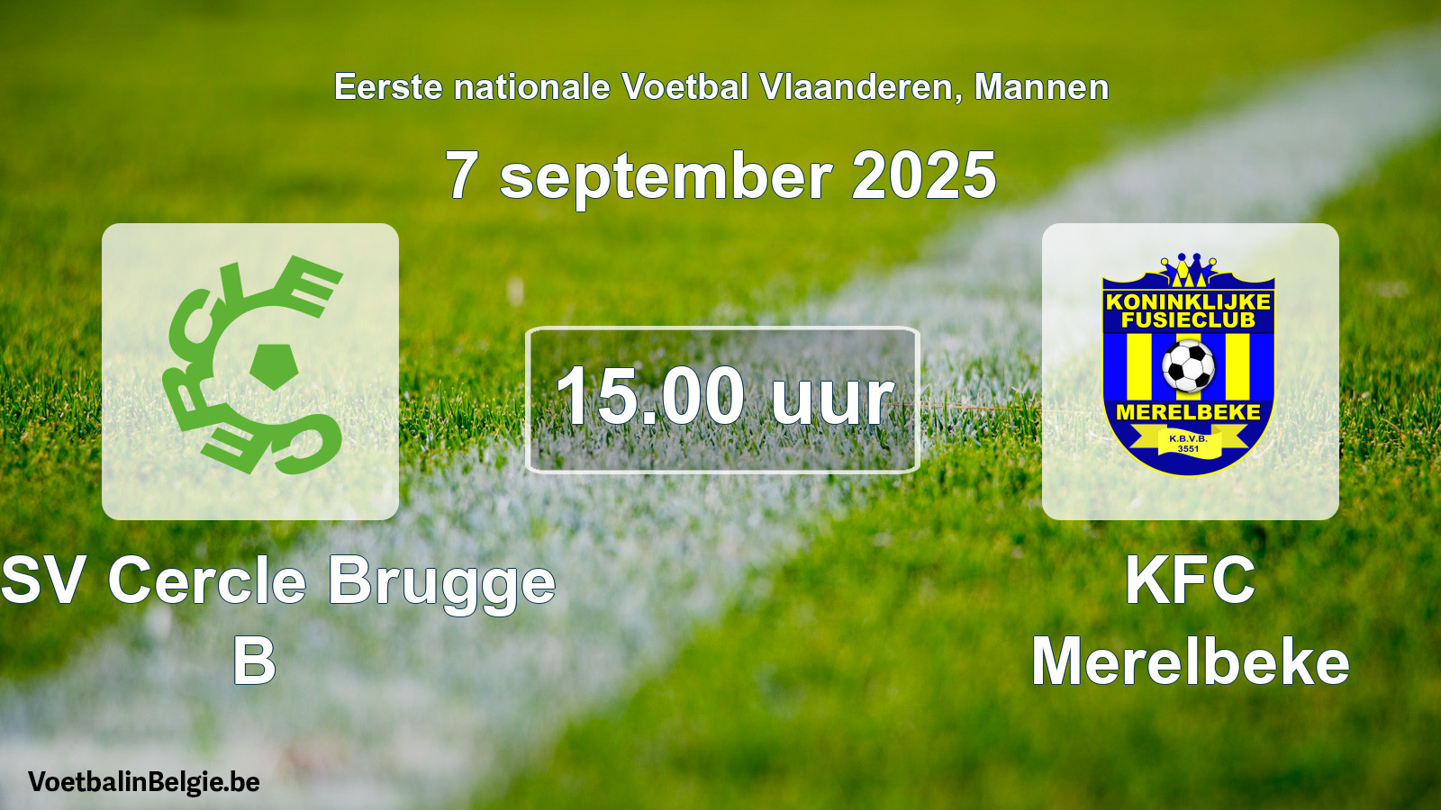 Scheduled match men football: KSV Cercle Brugge B - KFC Merelbeke (7 September 2025)