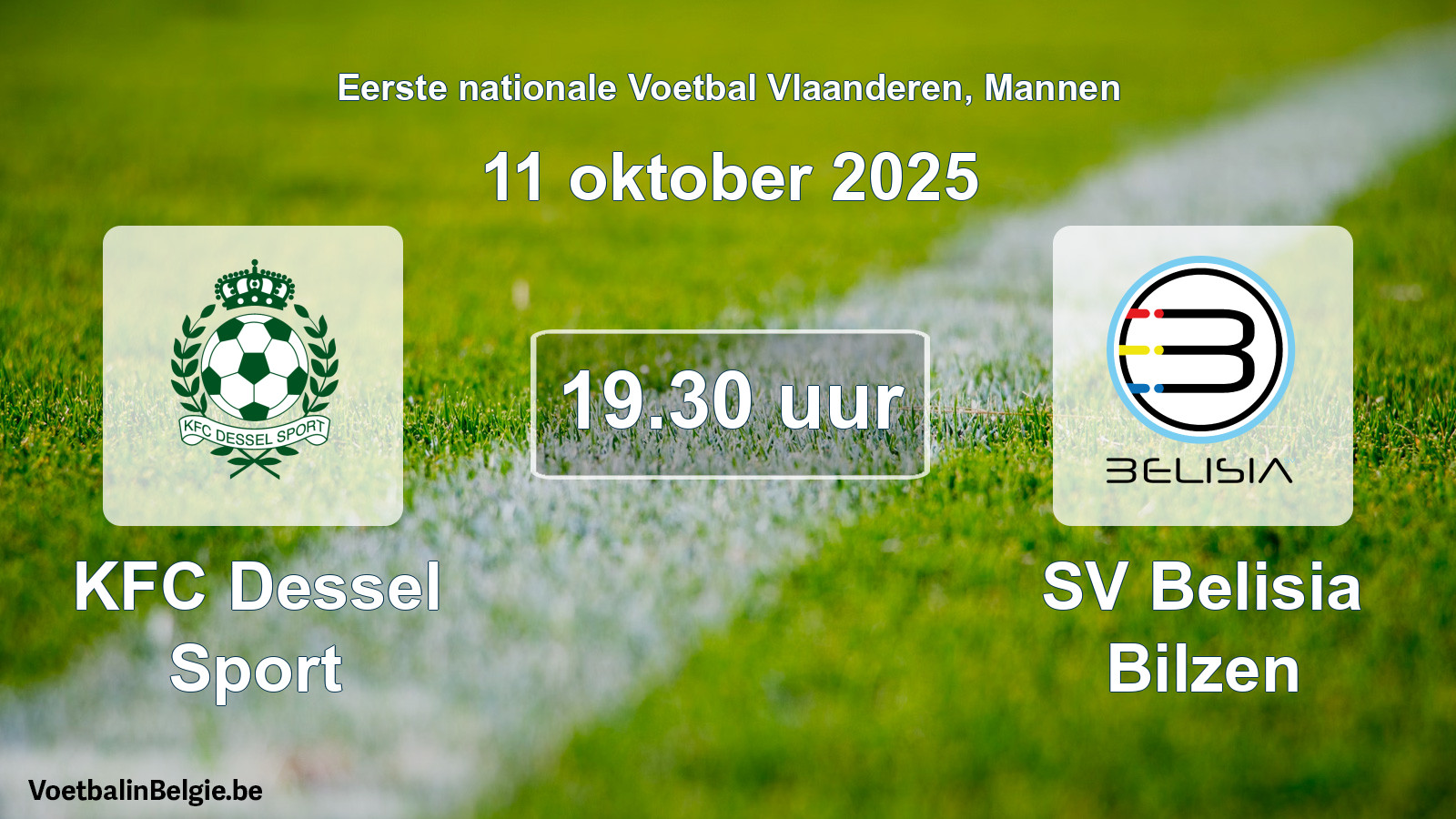 Match prévu football hommes: KFC Dessel Sport - SV Belisia Bilzen (11 octobre 2025)