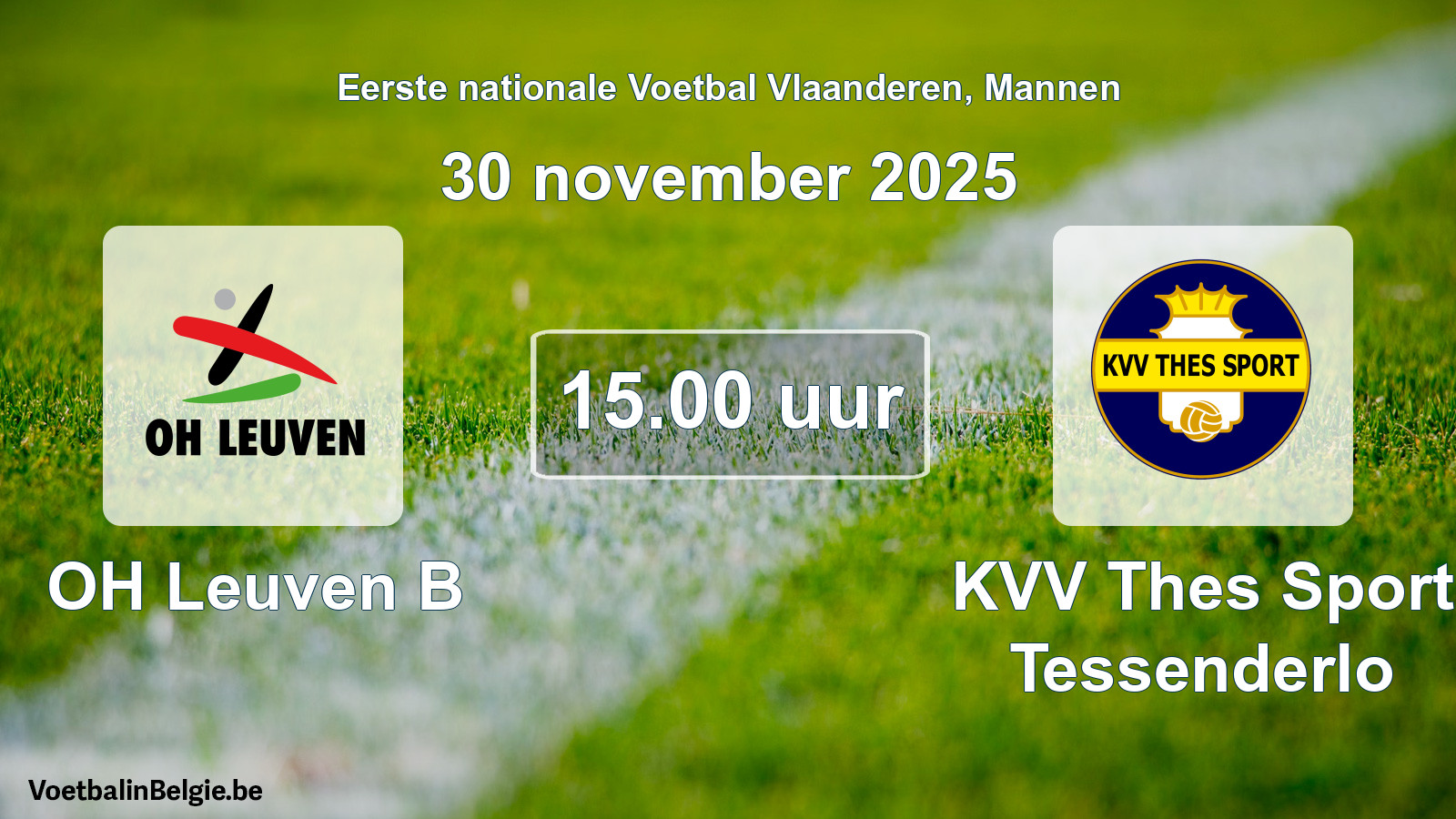 Geplantes Spiel männer-Fußball: OH Leuven B - KVV Thes Sport Tessenderlo (30 November 2025)