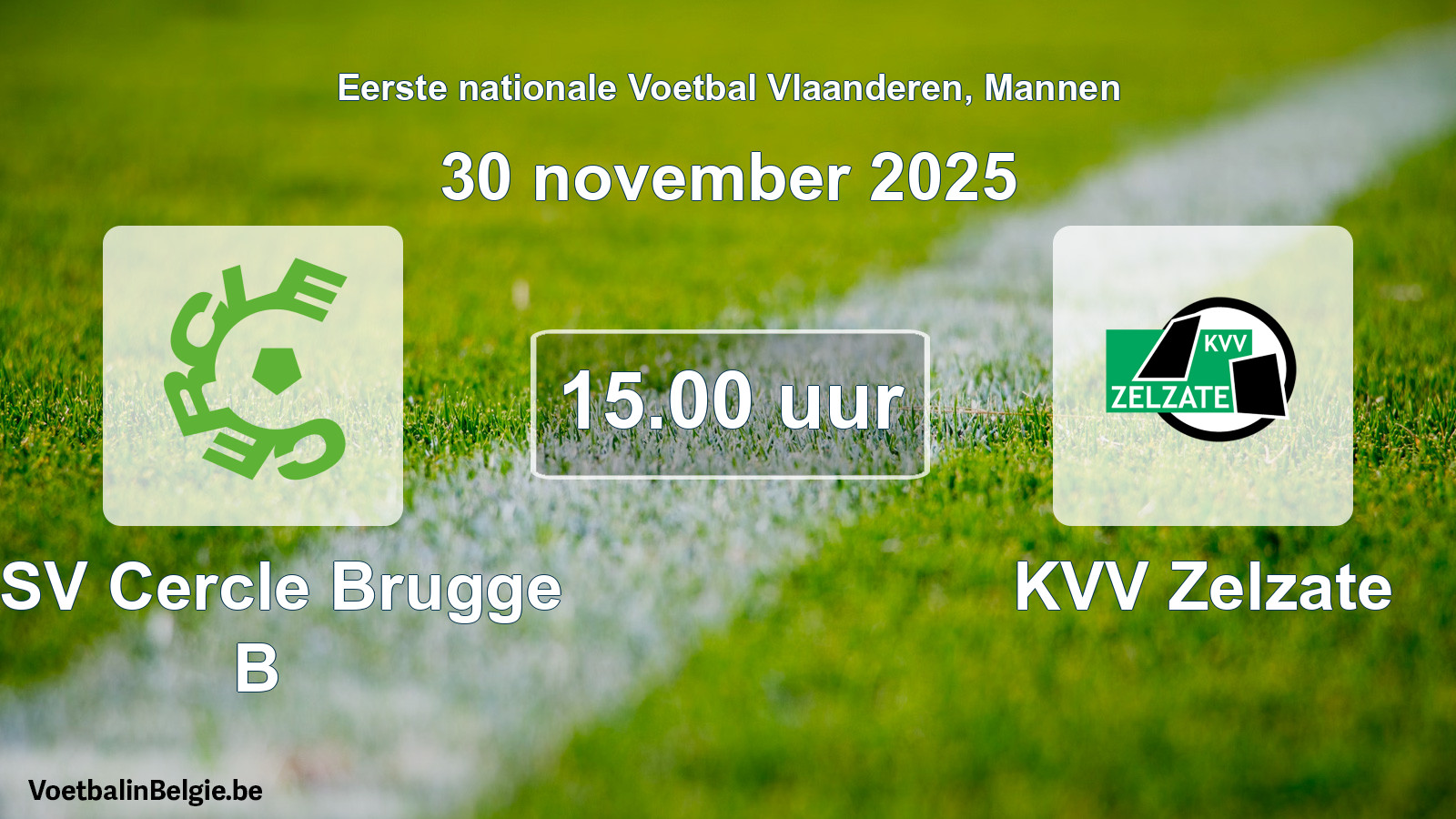 Match prévu football hommes: KSV Cercle Brugge B - KVV Zelzate (30 novembre 2025)