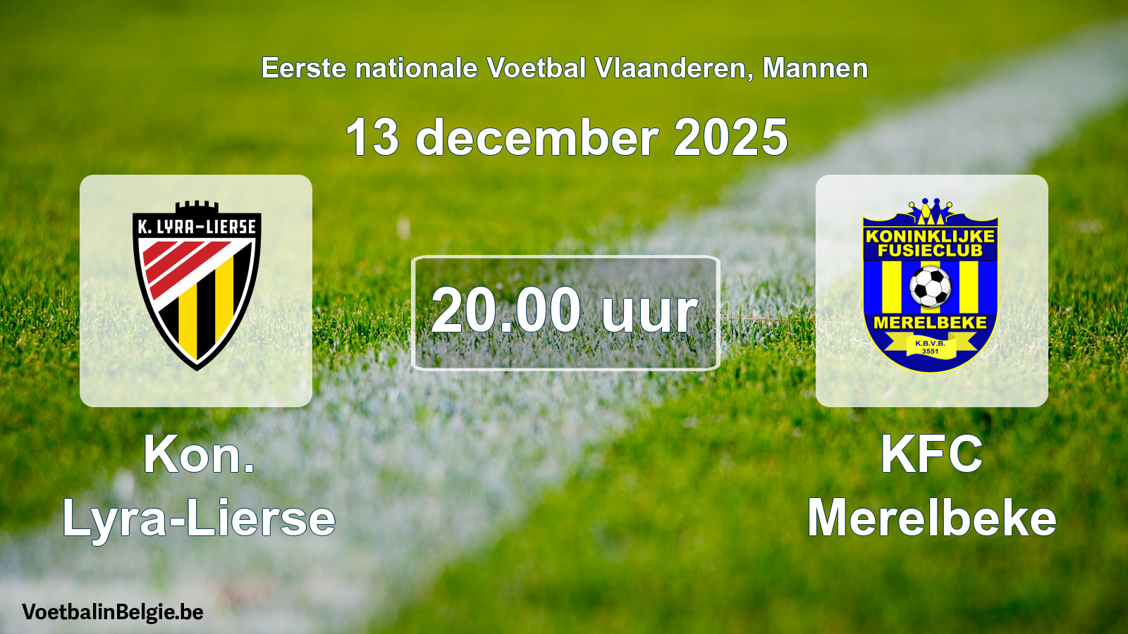 Geplande wedstrijd mannenvoetbal: Kon. Lyra-Lierse - KFC Merelbeke (13 december 2025)