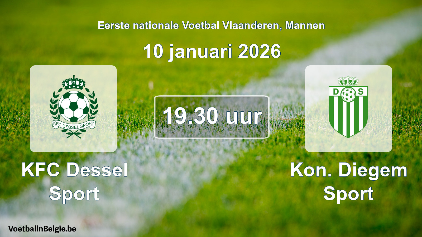 Scheduled match men football: KFC Dessel Sport - Kon. Diegem Sport (10 January 2026)