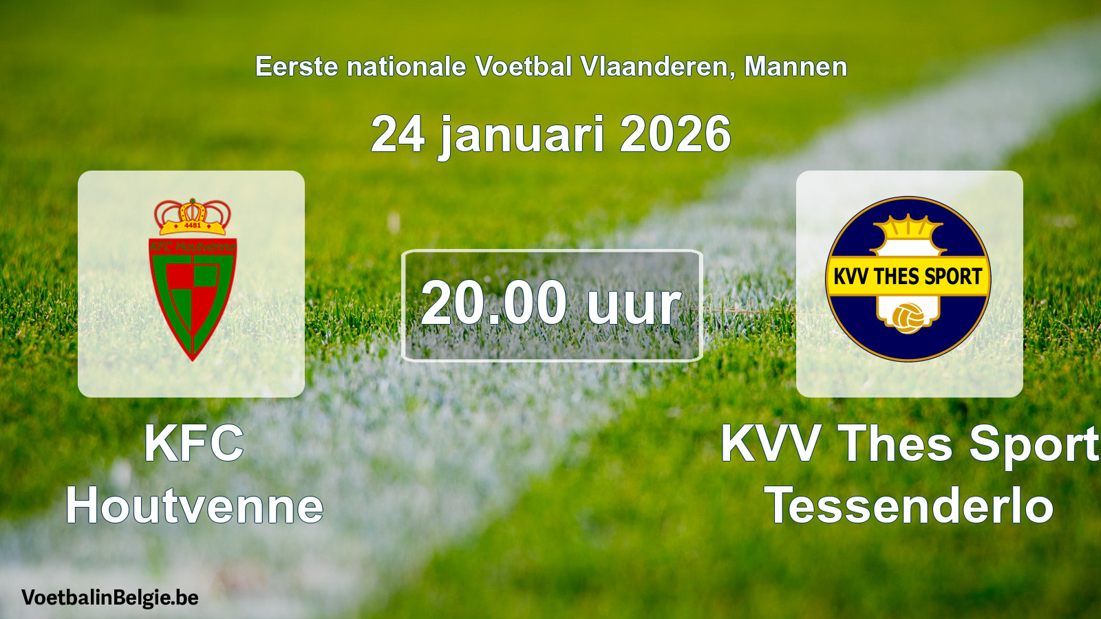 Geplantes Spiel männer-Fußball: KFC Houtvenne - KVV Thes Sport Tessenderlo (24 Januar 2026)