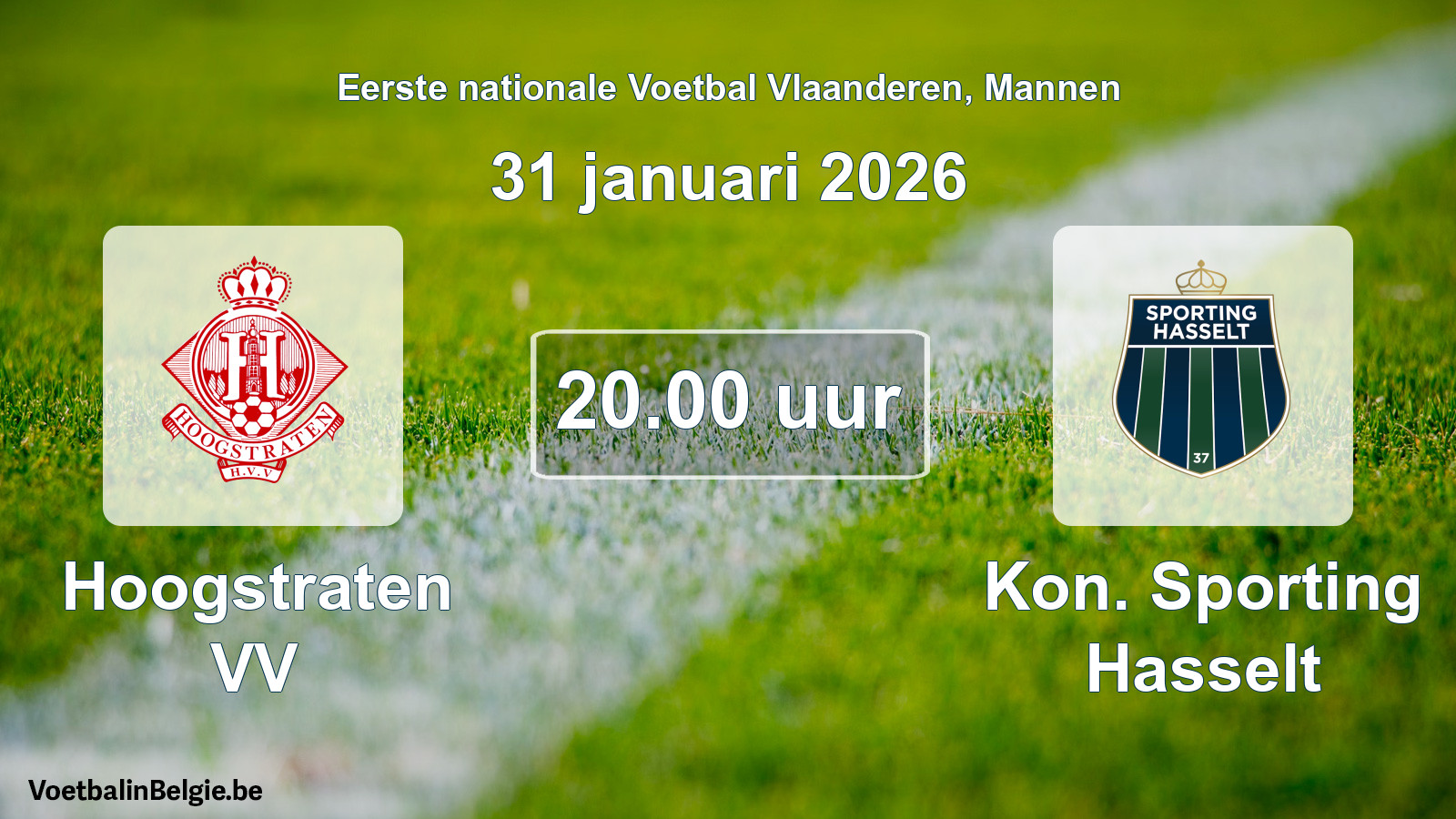 Scheduled match men football: Hoogstraten VV - Kon. Sporting Hasselt (31 January 2026)