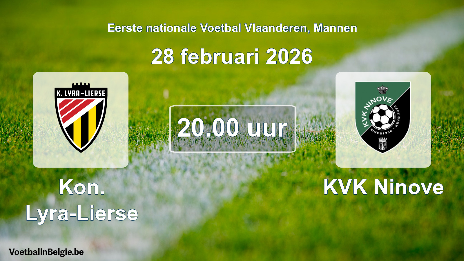 Scheduled match men football: Kon. Lyra-Lierse - KVK Ninove (28 February 2026)