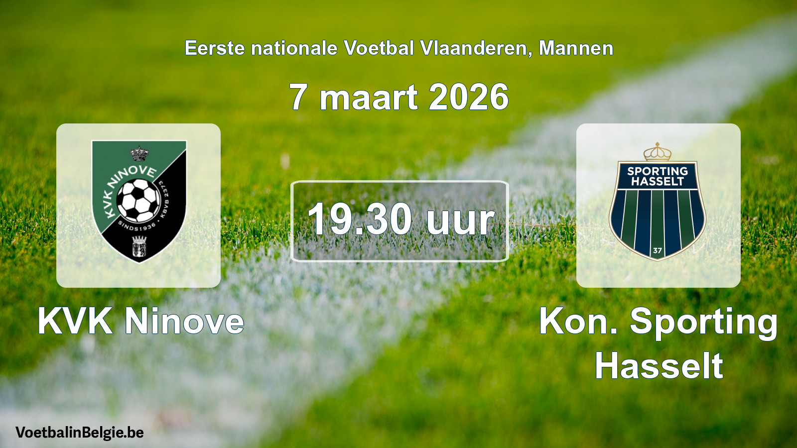 Scheduled match men football: KVK Ninove - Kon. Sporting Hasselt (7 March 2026)